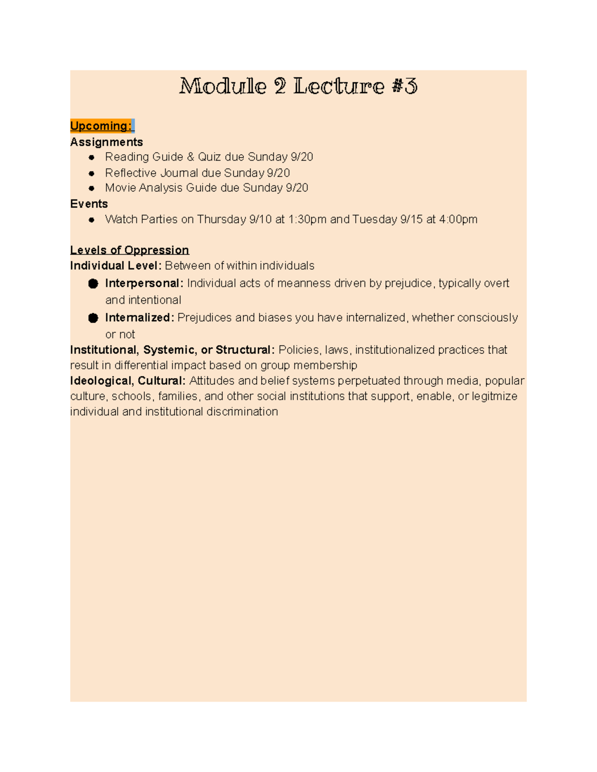 Module 2 Lecture #3 Notes - Module 2 Lecture #3 Upcoming: Assignments ...