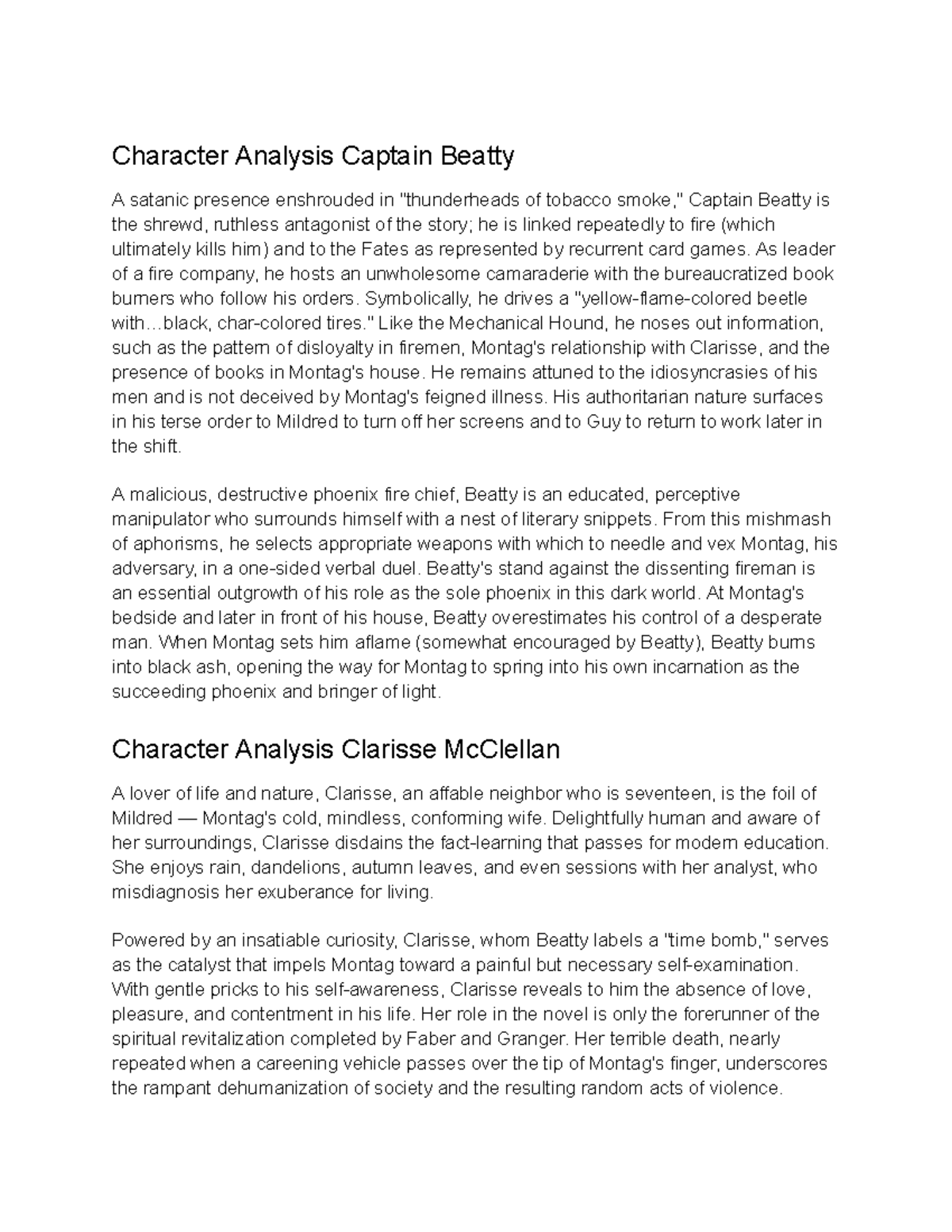 Character Analysis Captain Beatty As leader of a fire company, he