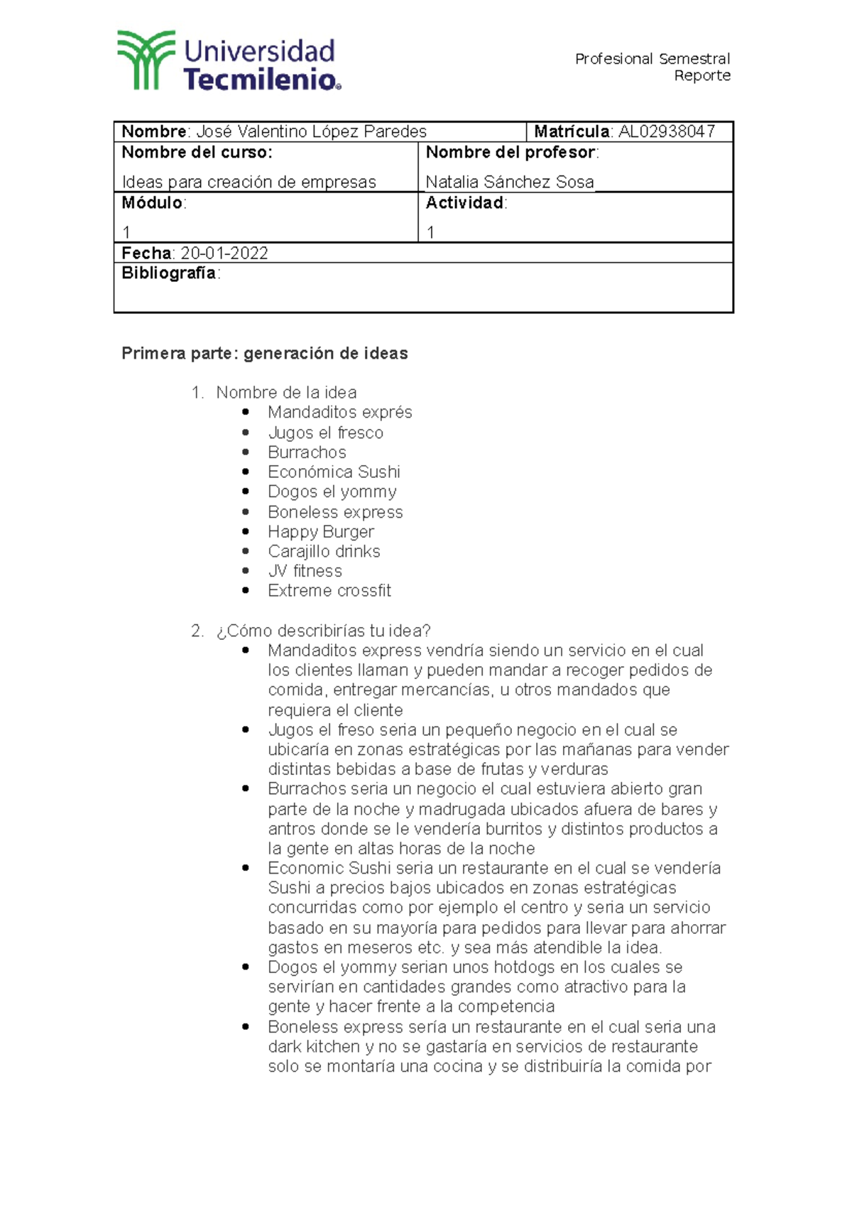 Actividad 1 Ideas PARA Creacion DE Empresas - Reporte Nombre : José ...