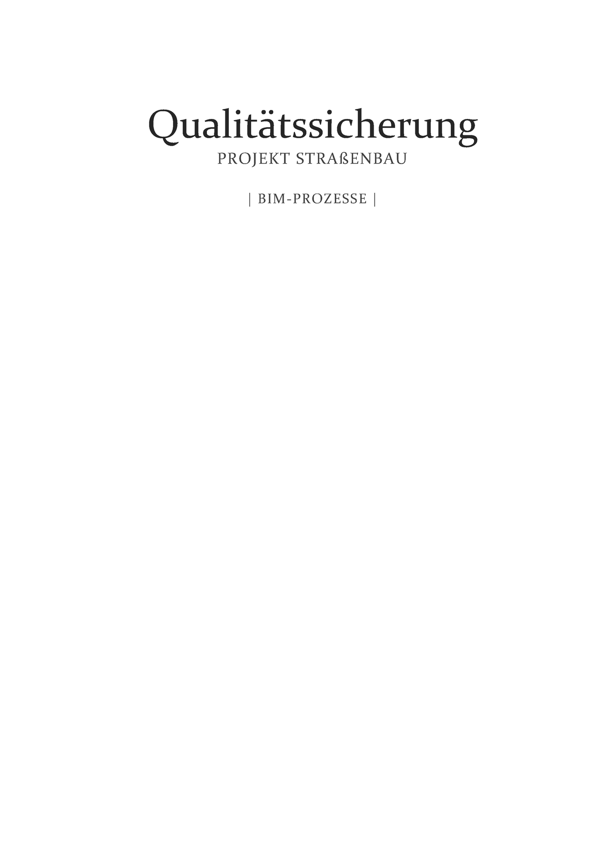 BIM Qualitätssicherung - Qualit‰tssicherung PROJEKT STRAflENBAU | BIM ...