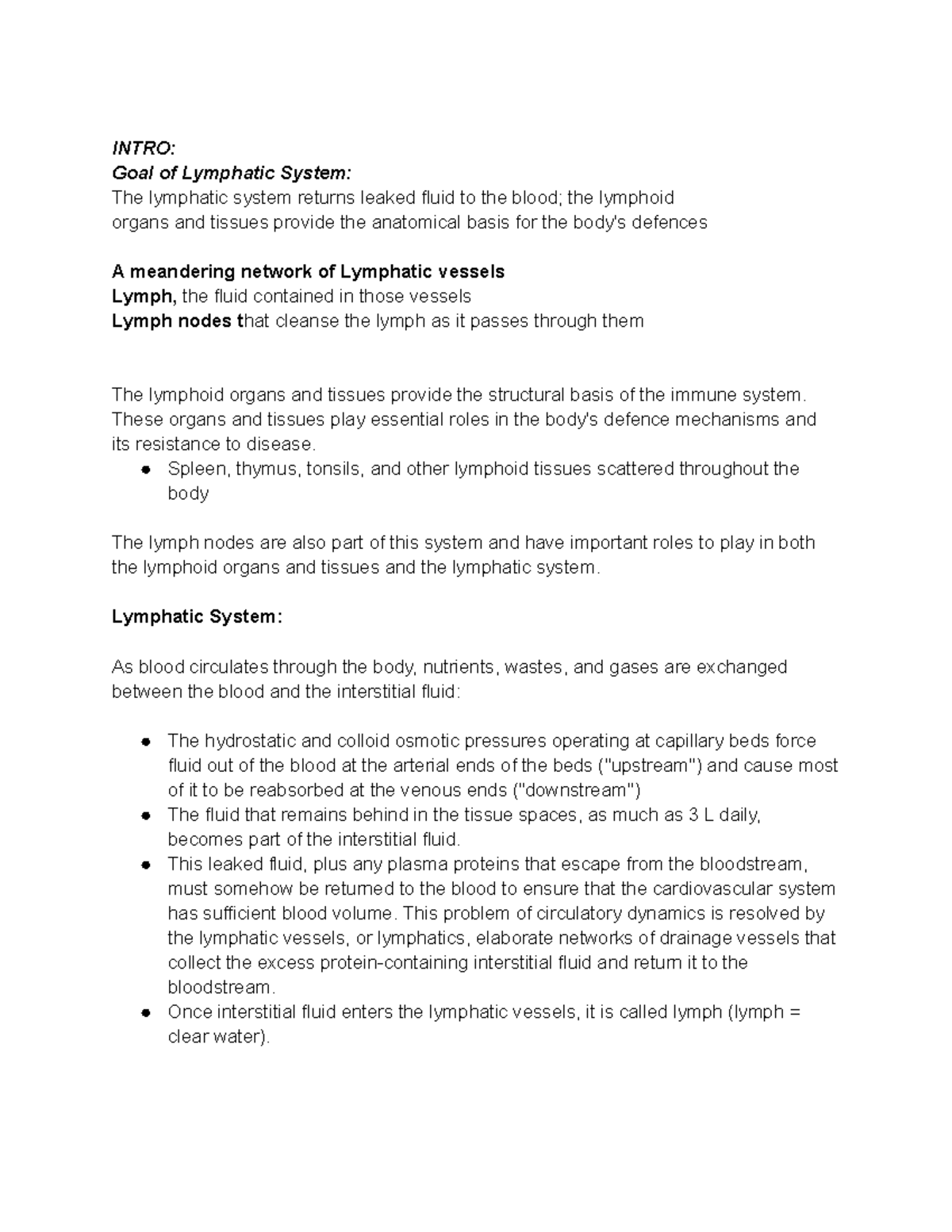 1 Lymphatic System Final Notes - Intro: Goal Of Lymphatic System: The 