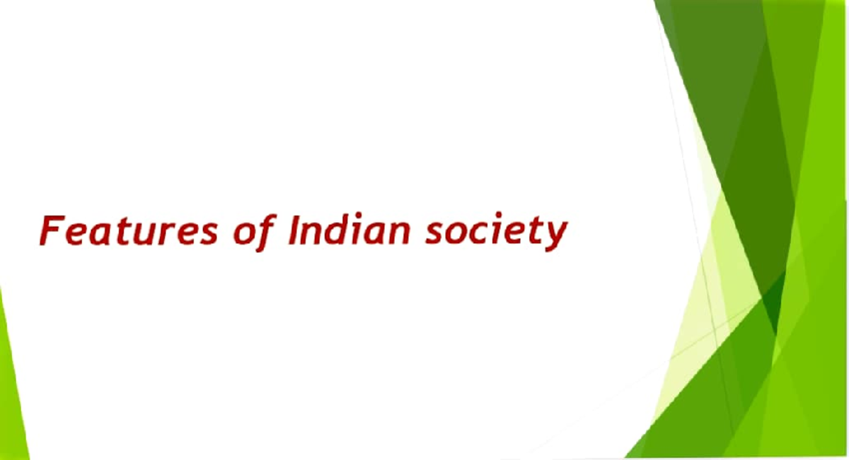 features-of-indian-society-features-of-indian-society-concept-of