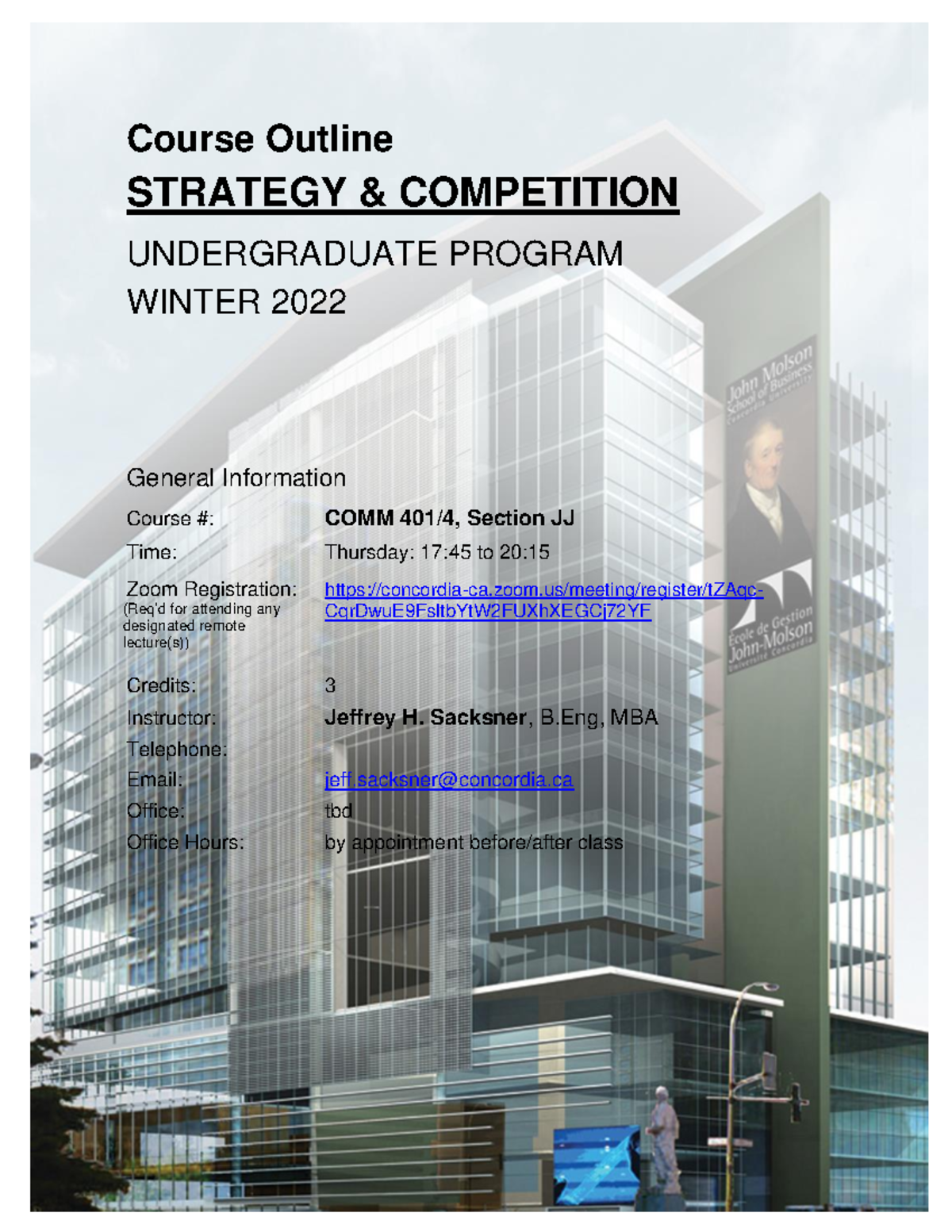 Course Outline COMM 401 F2022 JJ - Course Outline STRATEGY ...