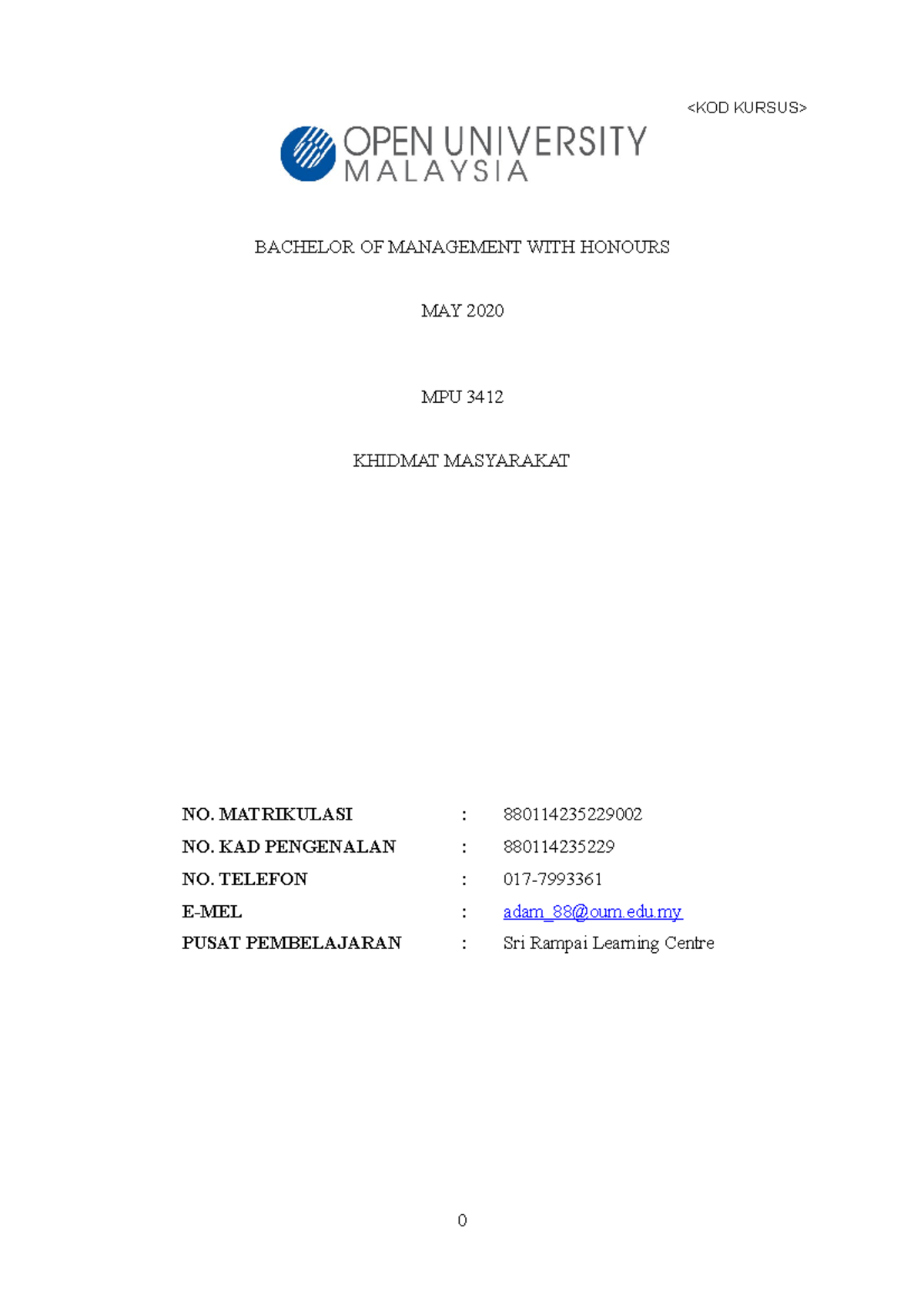 Assignment MPU3412 Khidmat Masyarakat - BACHELOR OF MANAGEMENT WITH ...