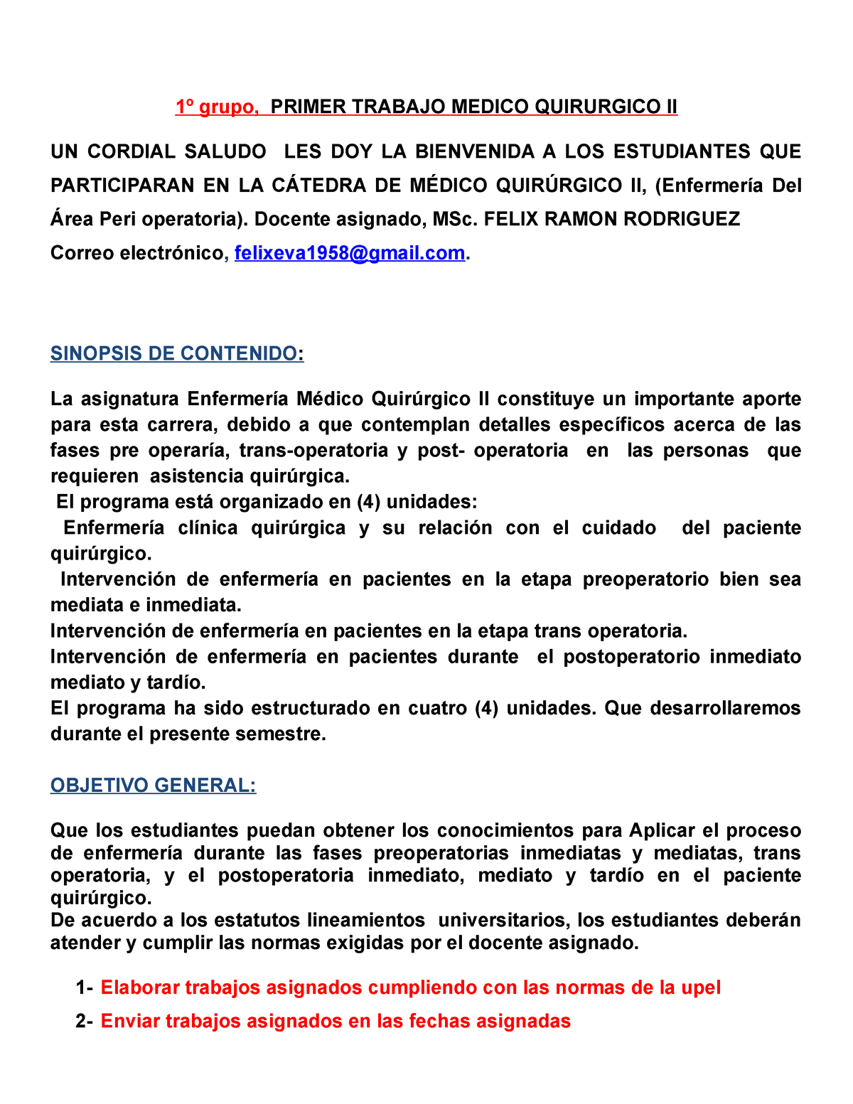 1.1 Primer Trabajo Asignado Medico Quirurgico II - 1º grupo, PRIMER TRABAJO  MEDICO QUIRURGICO II UN - Studocu