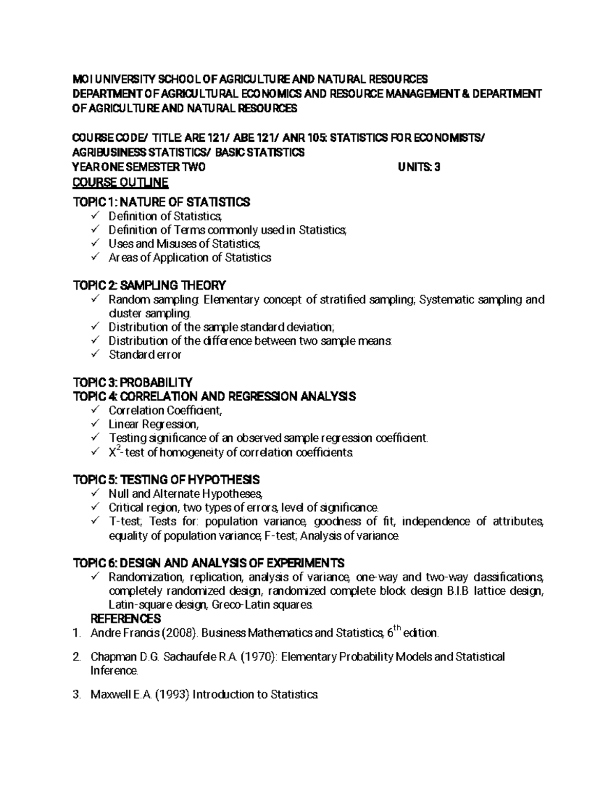 ARE 121-ABE 121-ANR 105 Course Outline - MOI UNIVERSITY SCHOOL OF ...