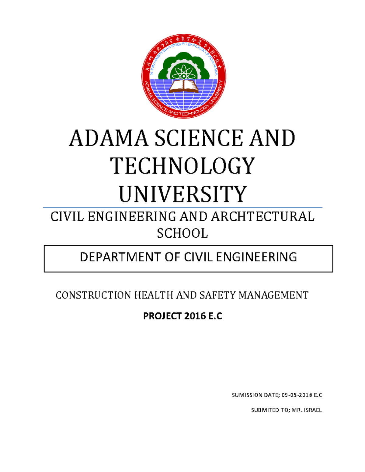 To print final - This project focuses on health and safety ...