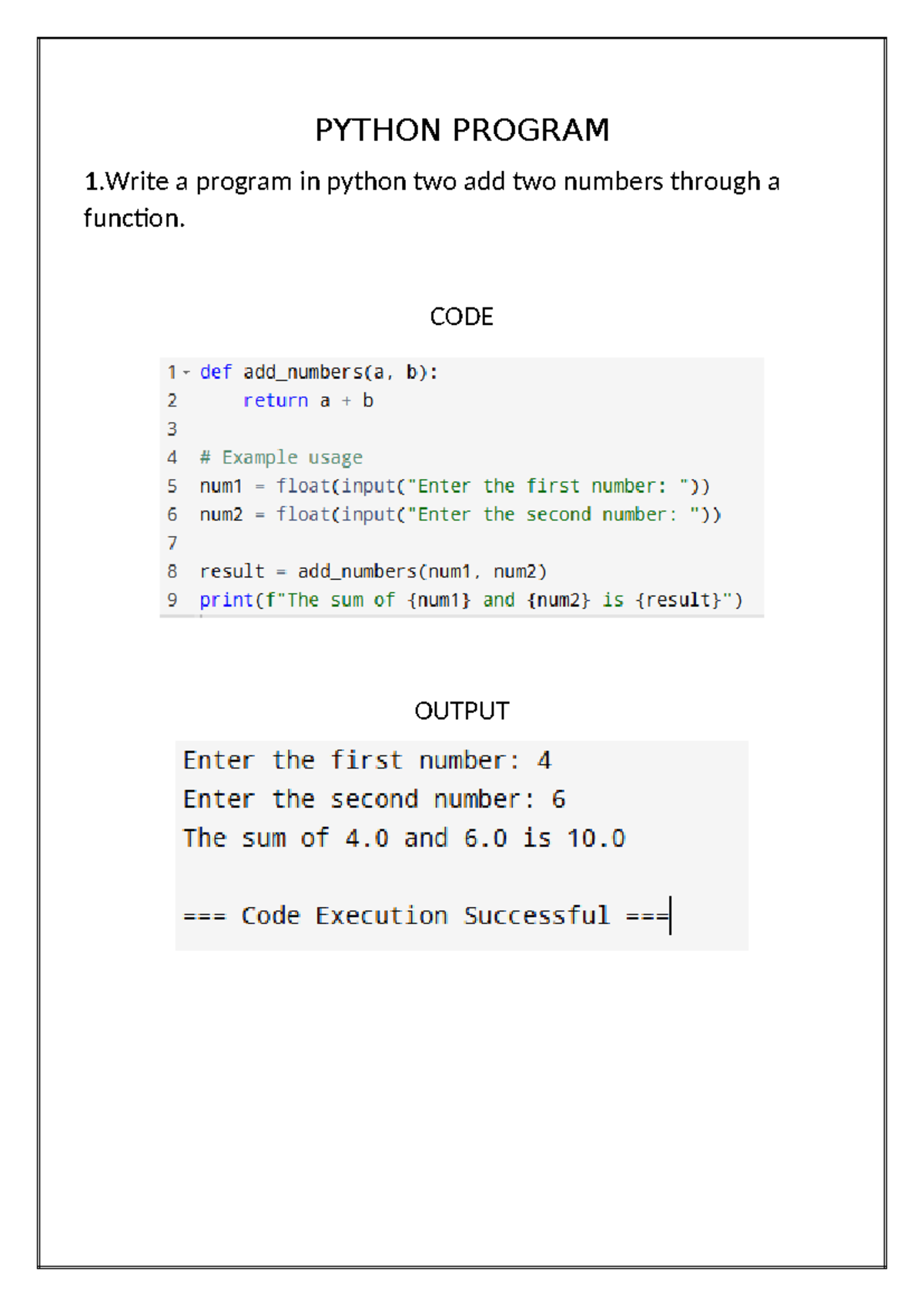 Python Program - yo yo - 1 a program in python two add two numbers ...