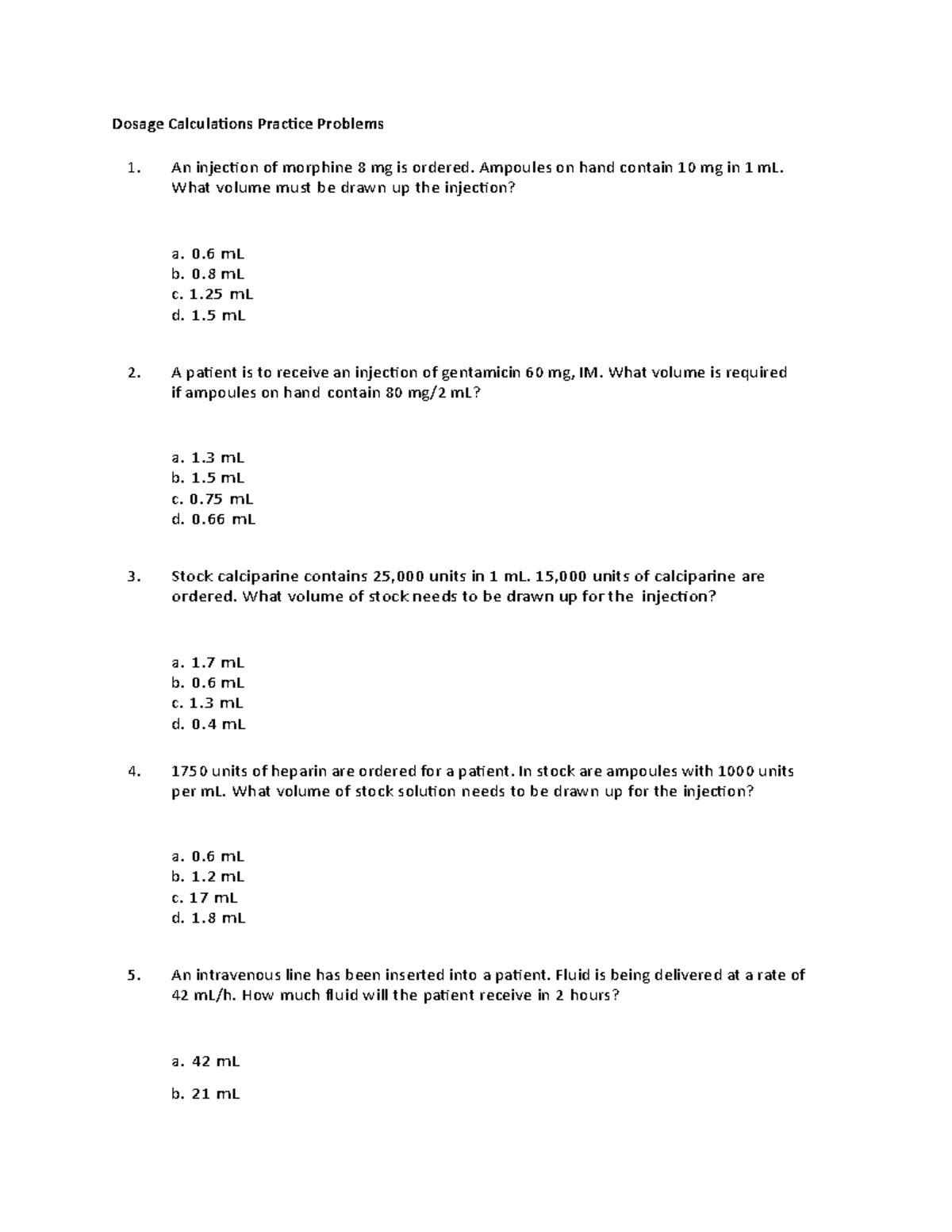 Dosage Calculations Practice Problems Ampoules on hand contain 10 mg