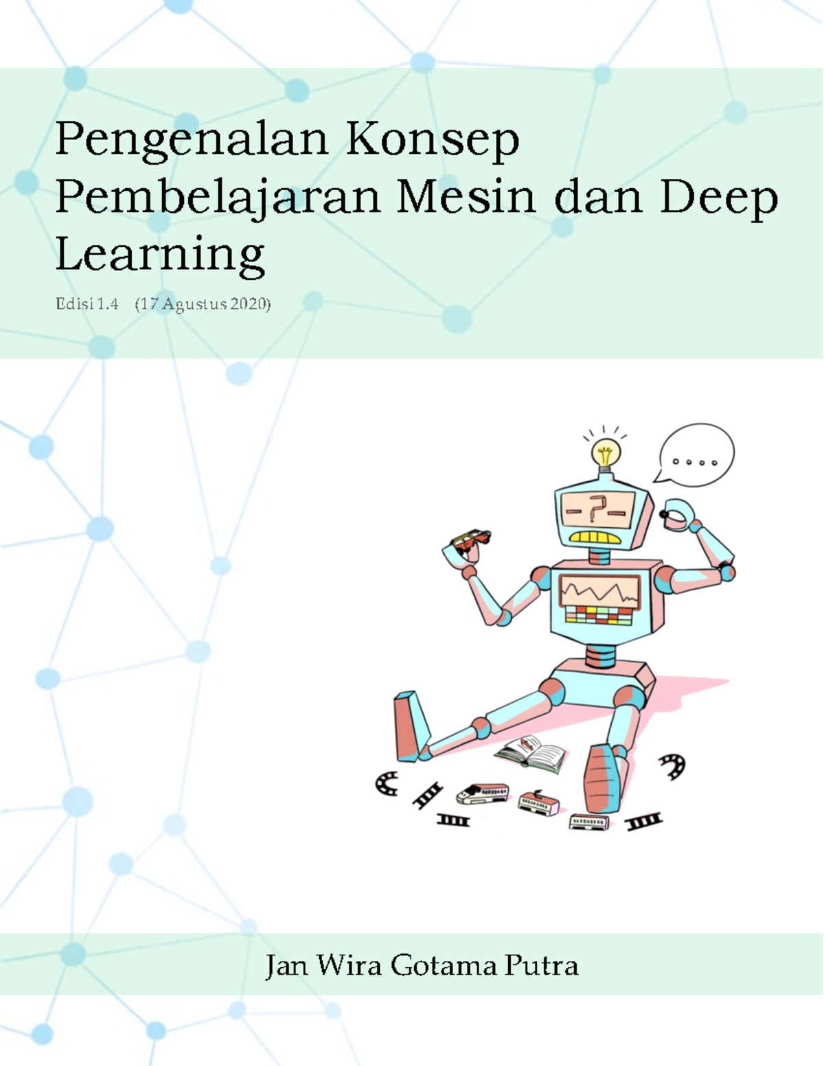 Pengenalan Konsep Pembelajaran Mesin dan Deep Learning - Pengenalan ...