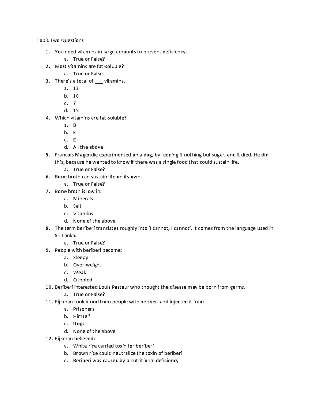 Topic Two Questions (Mock Midterm) - Topic Two Questions 1. You need ...