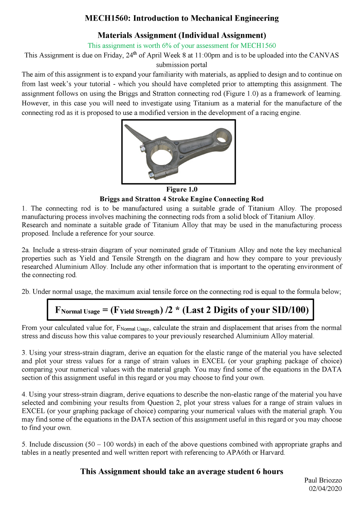 Mech1560 Introduction To Mechanical Engineering Materials Assignment Studocu