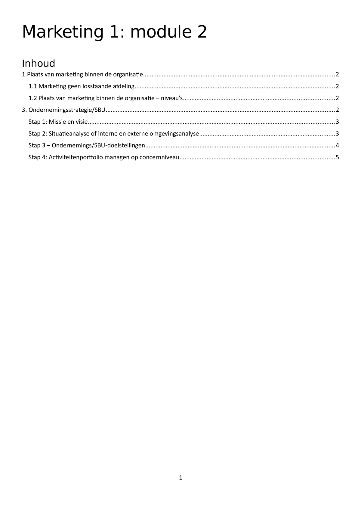 Samenvatting Marketing Module 2 - Inhoud Marketing 1: Module 1 Van ...