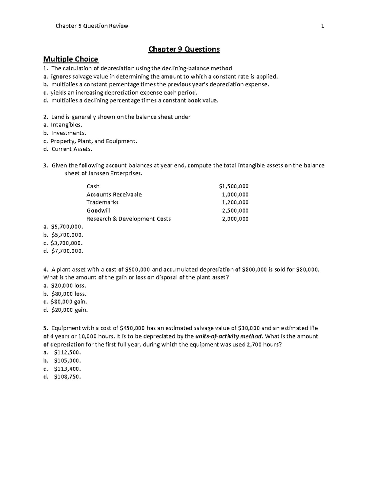 Chapter 9 Question Review - Chapter 9 Questions Multiple Choice The ...