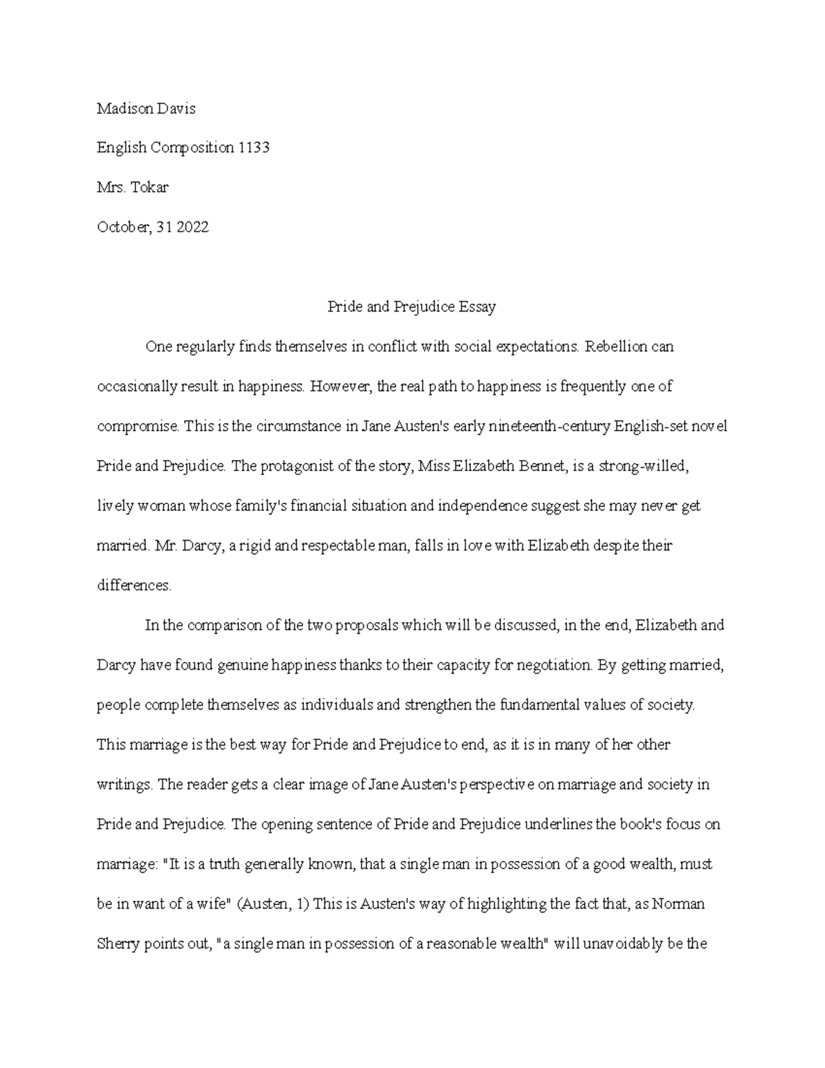 Pride and Prejudice Final Essay English Comp Madison Davis English