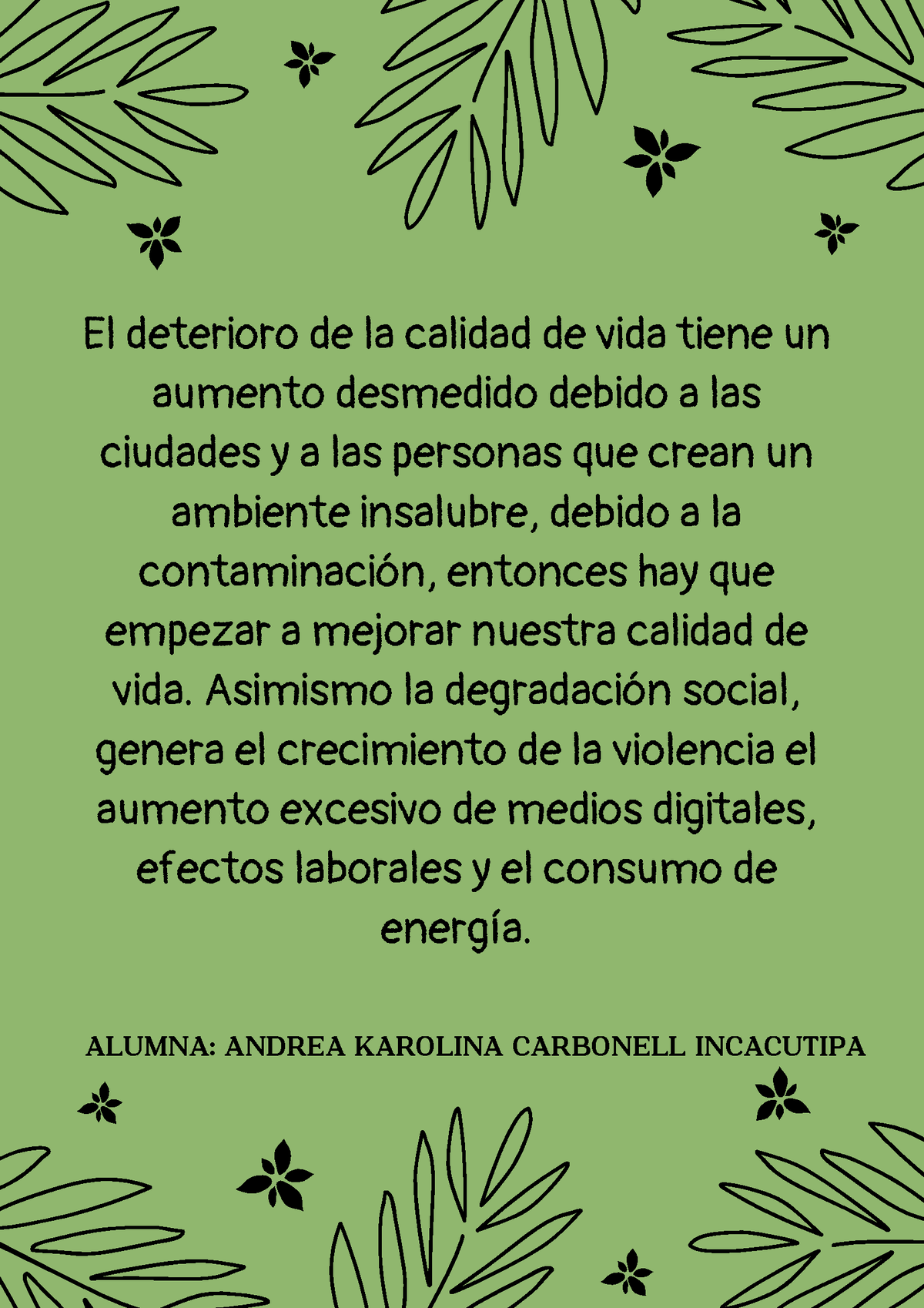 Deterioro De La Calidad De La Vida Humana Y Degradación Social Individuo Y Medio Ambiente 1210