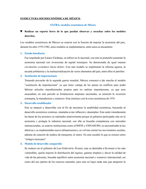 Modelos economicos de mexico - ESTRUCTURA SOCIOECONÓMICA DE MÉXICO EXTRA:  modelos económicos de - Studocu