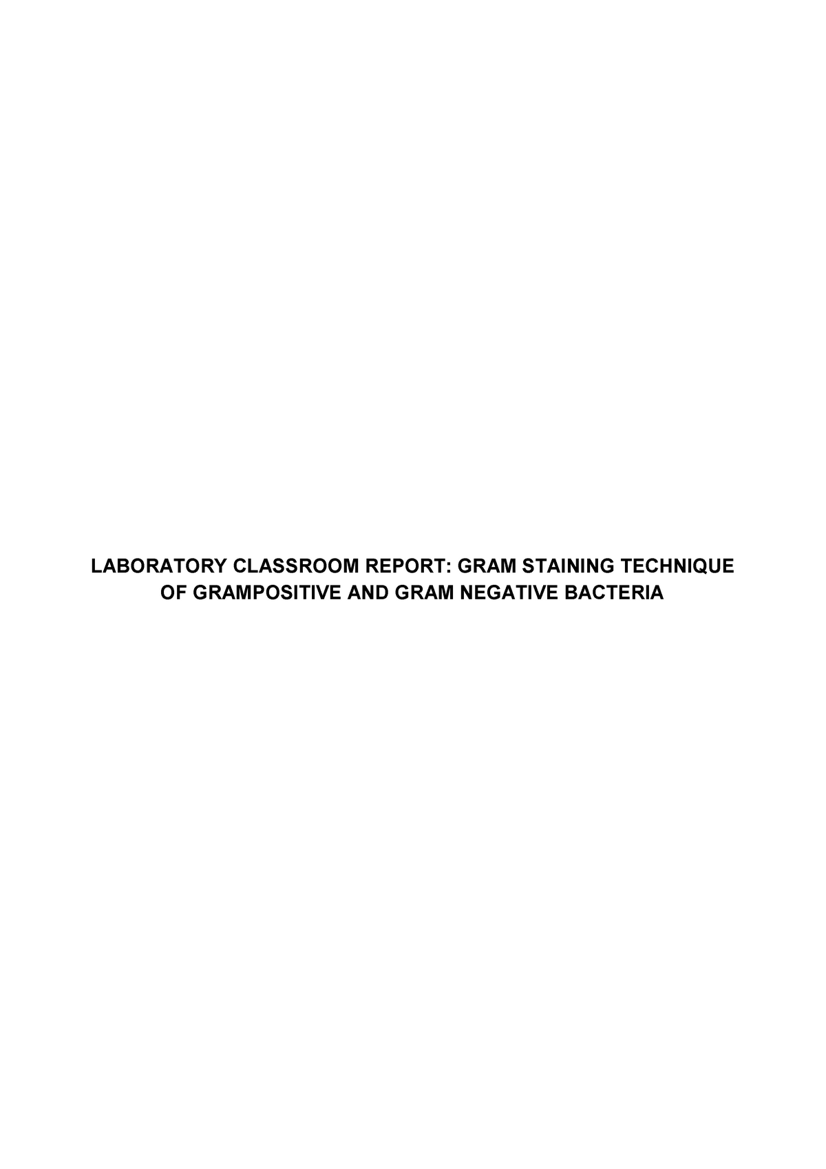 Laboratory Classroom Report Laboratory Classroom Report Gram