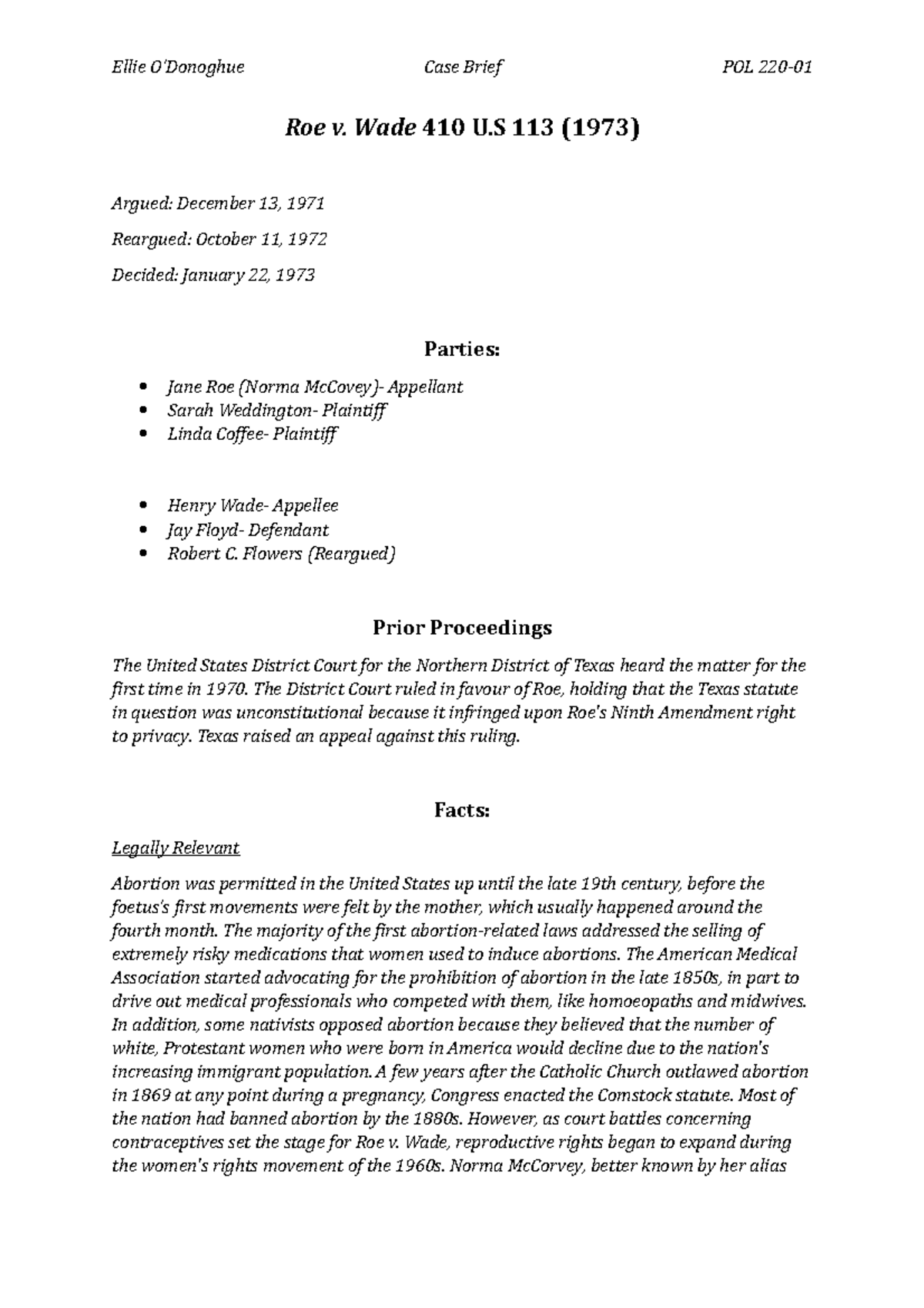Roe v Wade case brief Roe v. Wade 410 U 113 (1973) Argued December