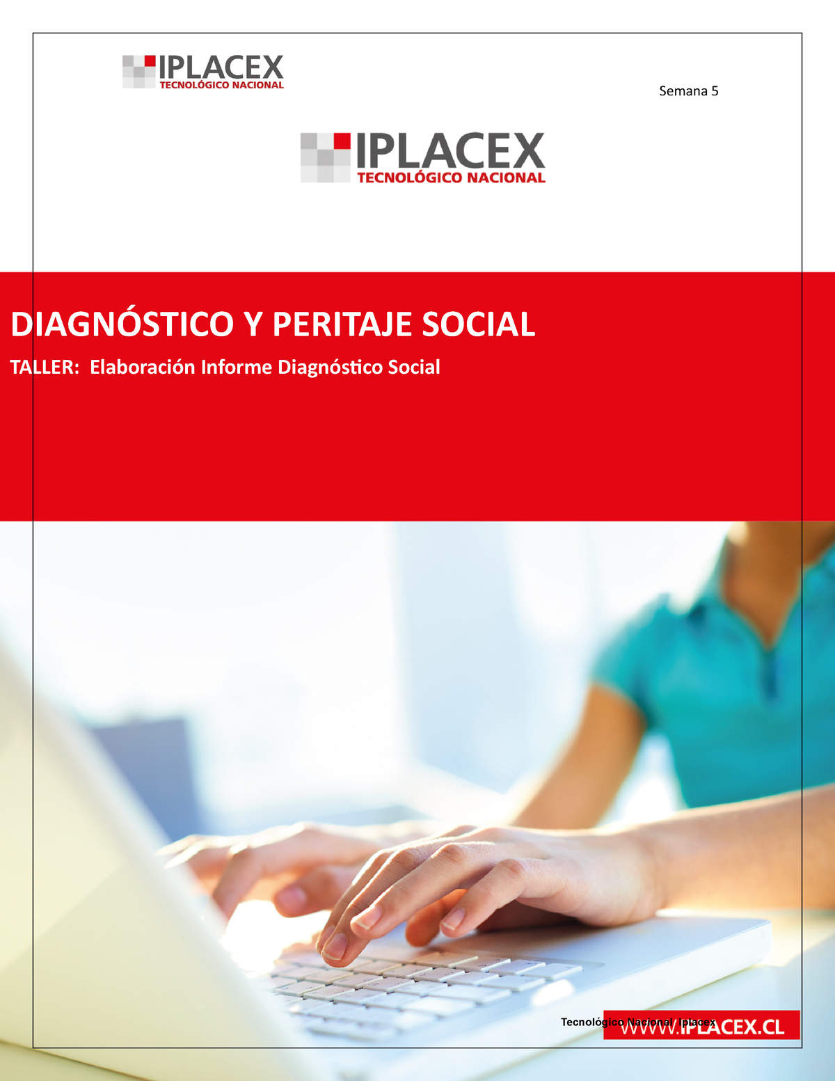 TA 5 - PERITAJE SOCIAL - DIAGNÓSTICO Y PERITAJE SOCIAL TALLER ...