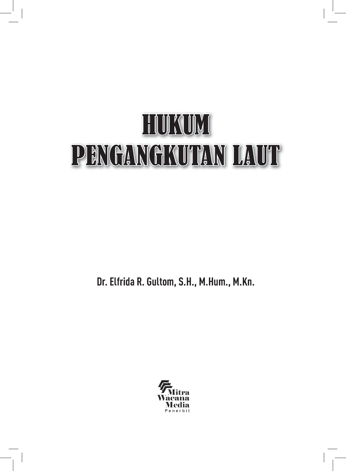 Hukum Pengangkutan Laut Haki Compressed - Hukum Laut - UI - Studocu