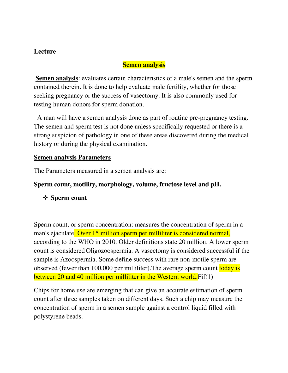 Semen Analysis - dfgrbh - Lecture Semen analysis Semen analysis : evaluates  certain characteristics - Studocu