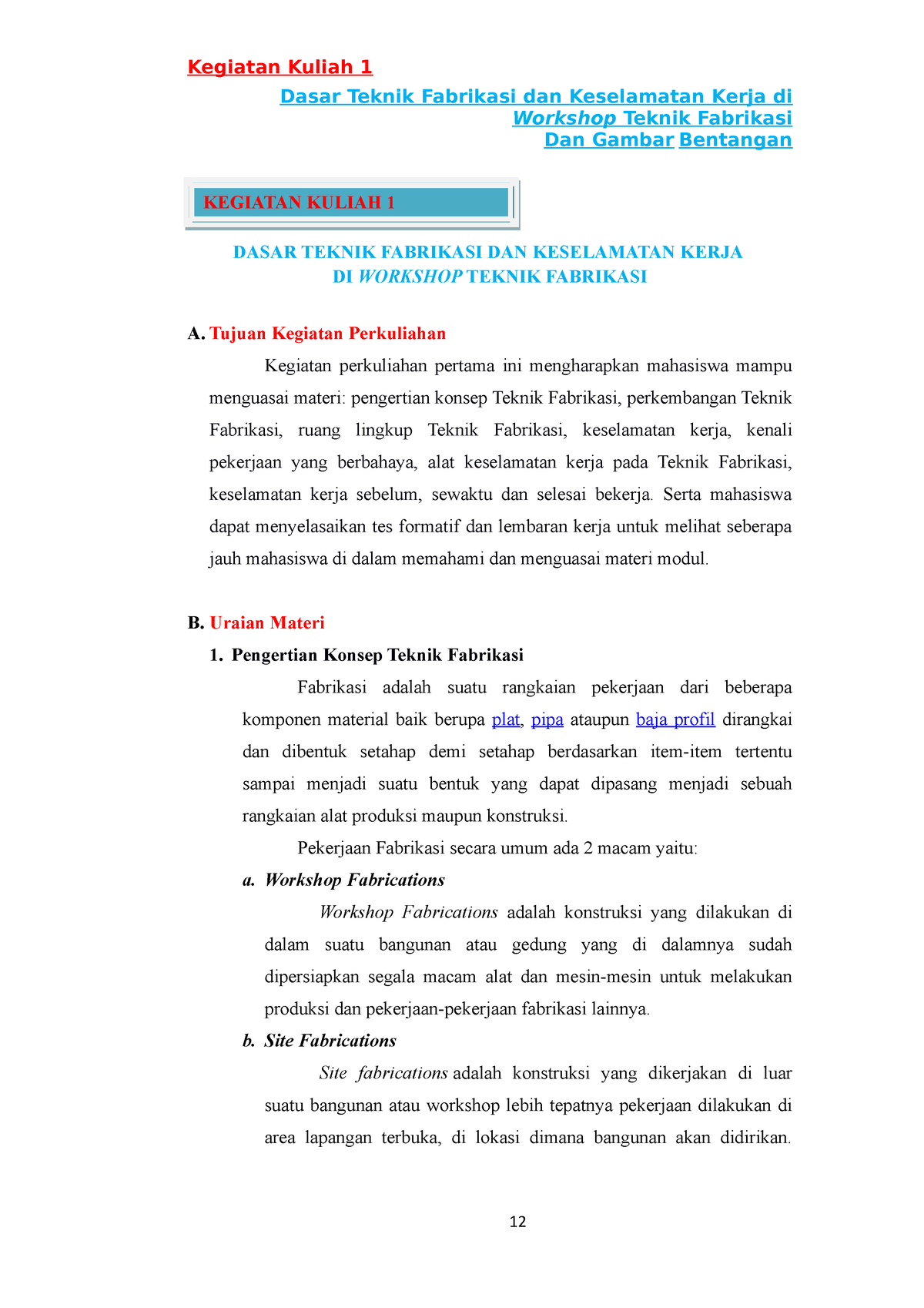 9. Kegiatan Kuliah 1. Dasar Teknik Fabrikasi Dan Keselamatan Kerja Ok ...