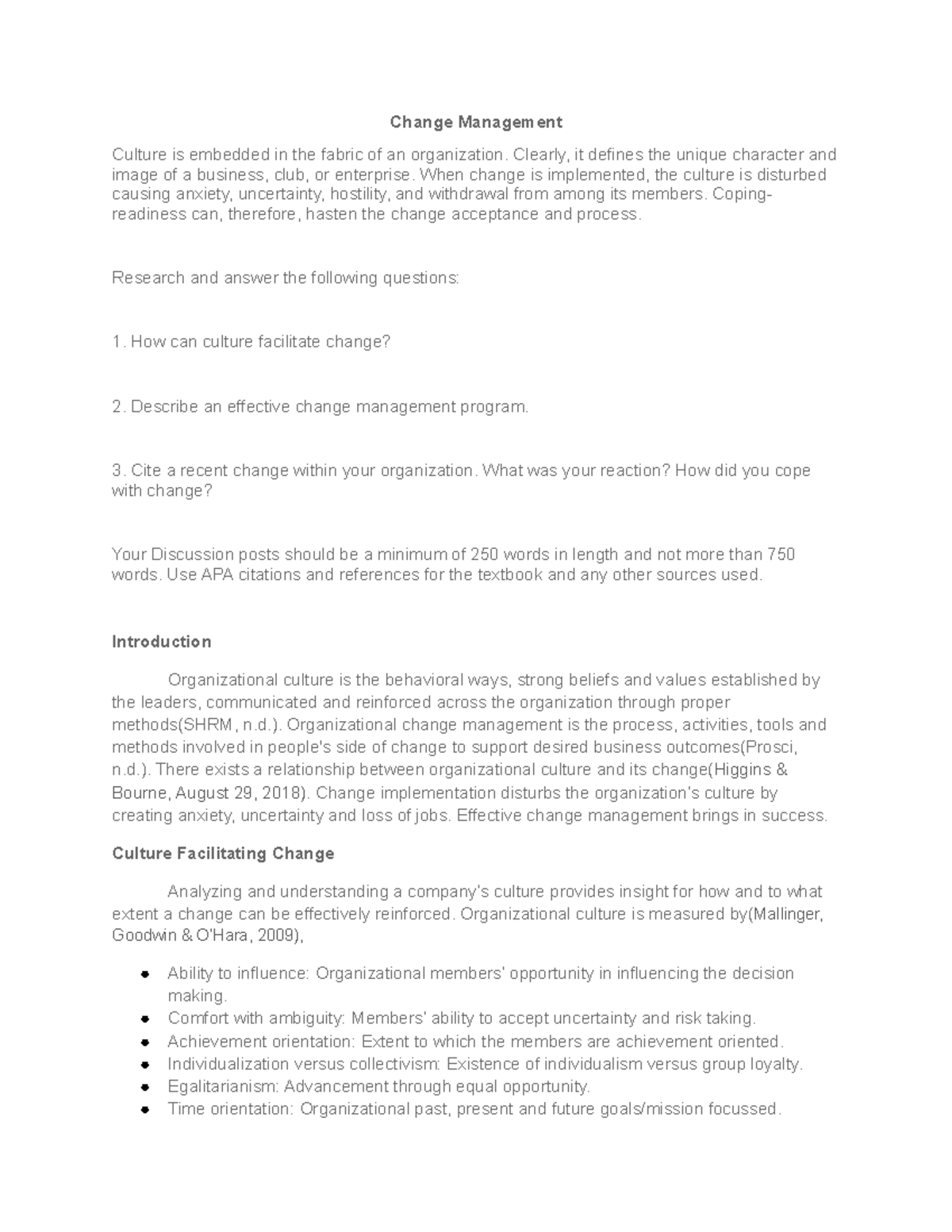 Discussion Unit 8 - Change Management Culture is embedded in the fabric ...