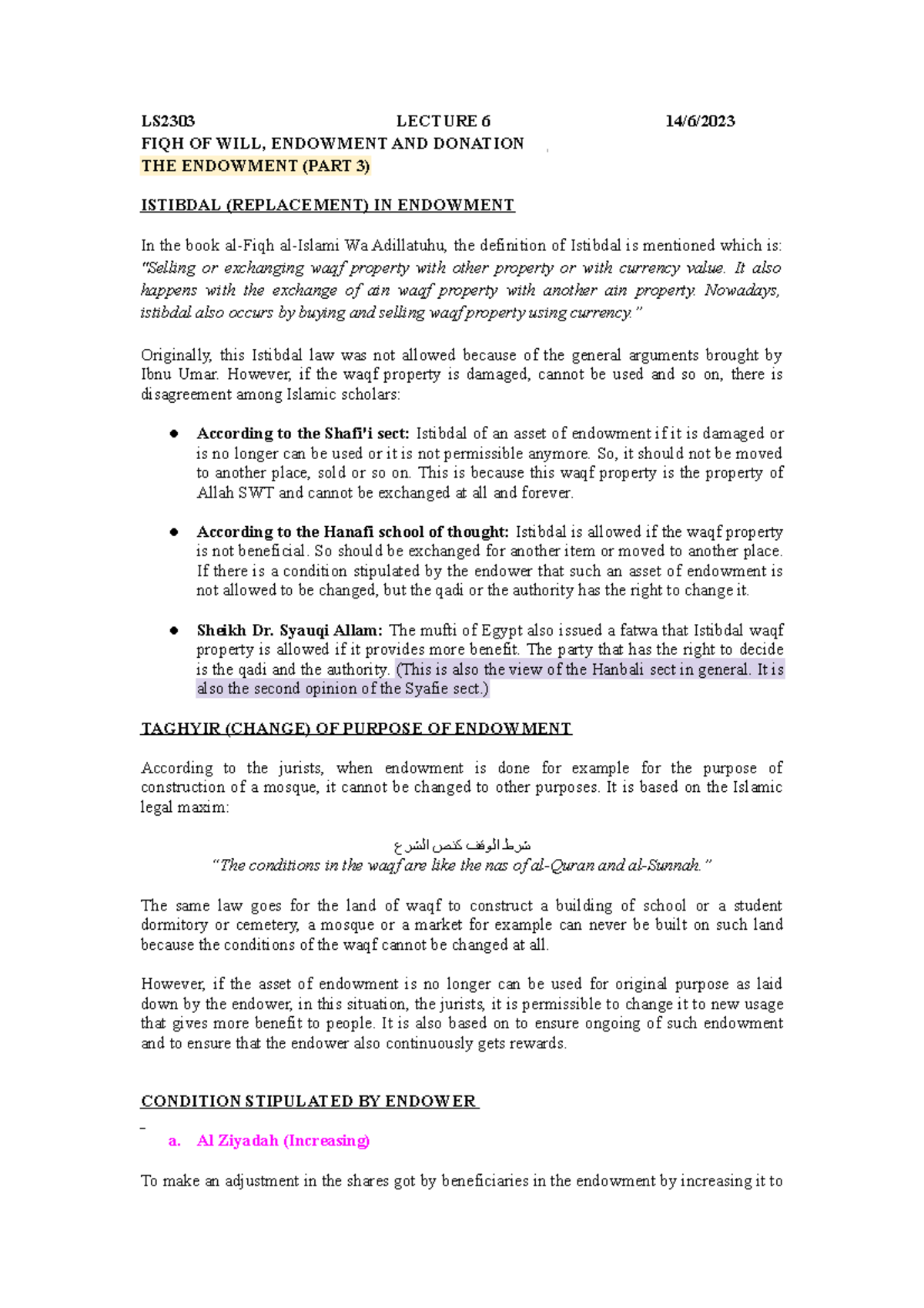 THE ENDOWMENT [PART 3] LS2303 LECTURE 6 14/6/ FIQH OF WILL, ENDOWMENT