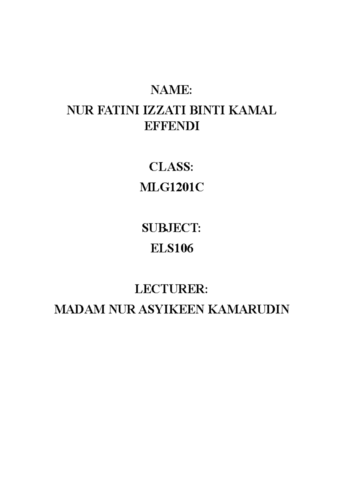 ELS106 - Verbs and Adverbs - NAME: NUR FATINI IZZATI BINTI KAMAL ...