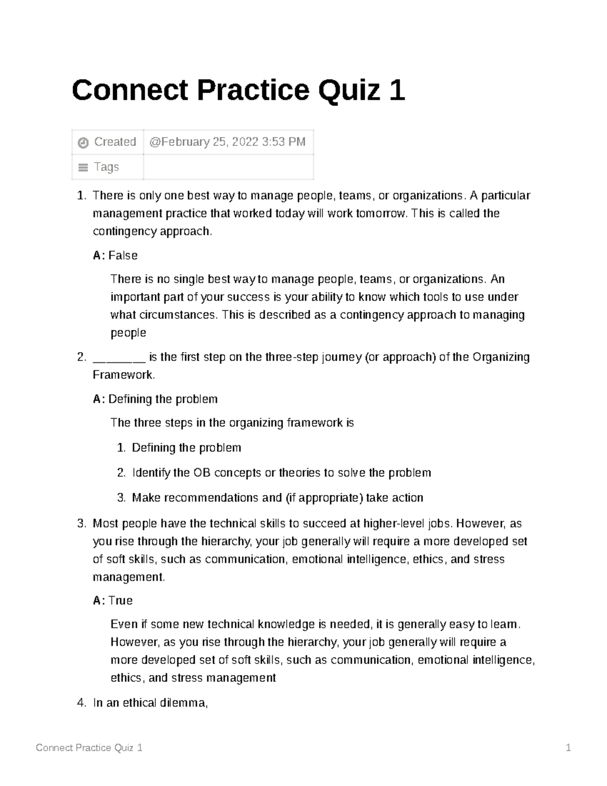 Connect Practice Quiz 1 - A particular management practice that worked ...