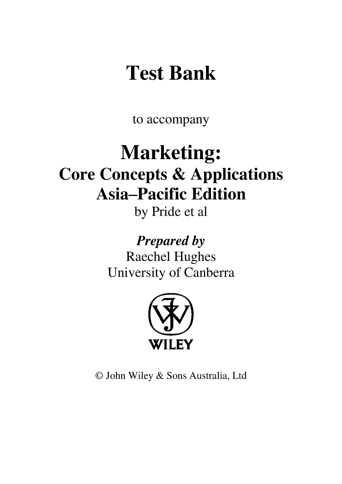 Ch01 Marketing - Test Bank To Accompany Marketing: Core Concepts ...