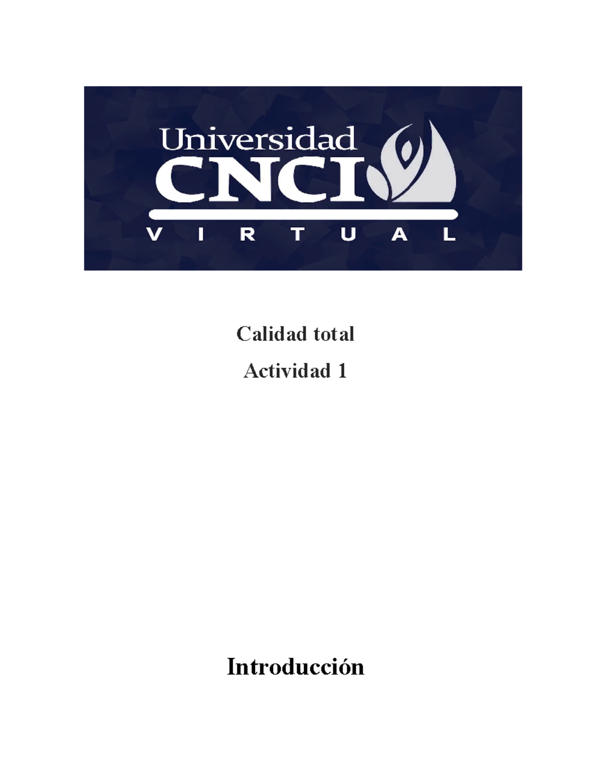 Calidad Total Act1 Calidad Total Actividad 1 Introducción En Esta