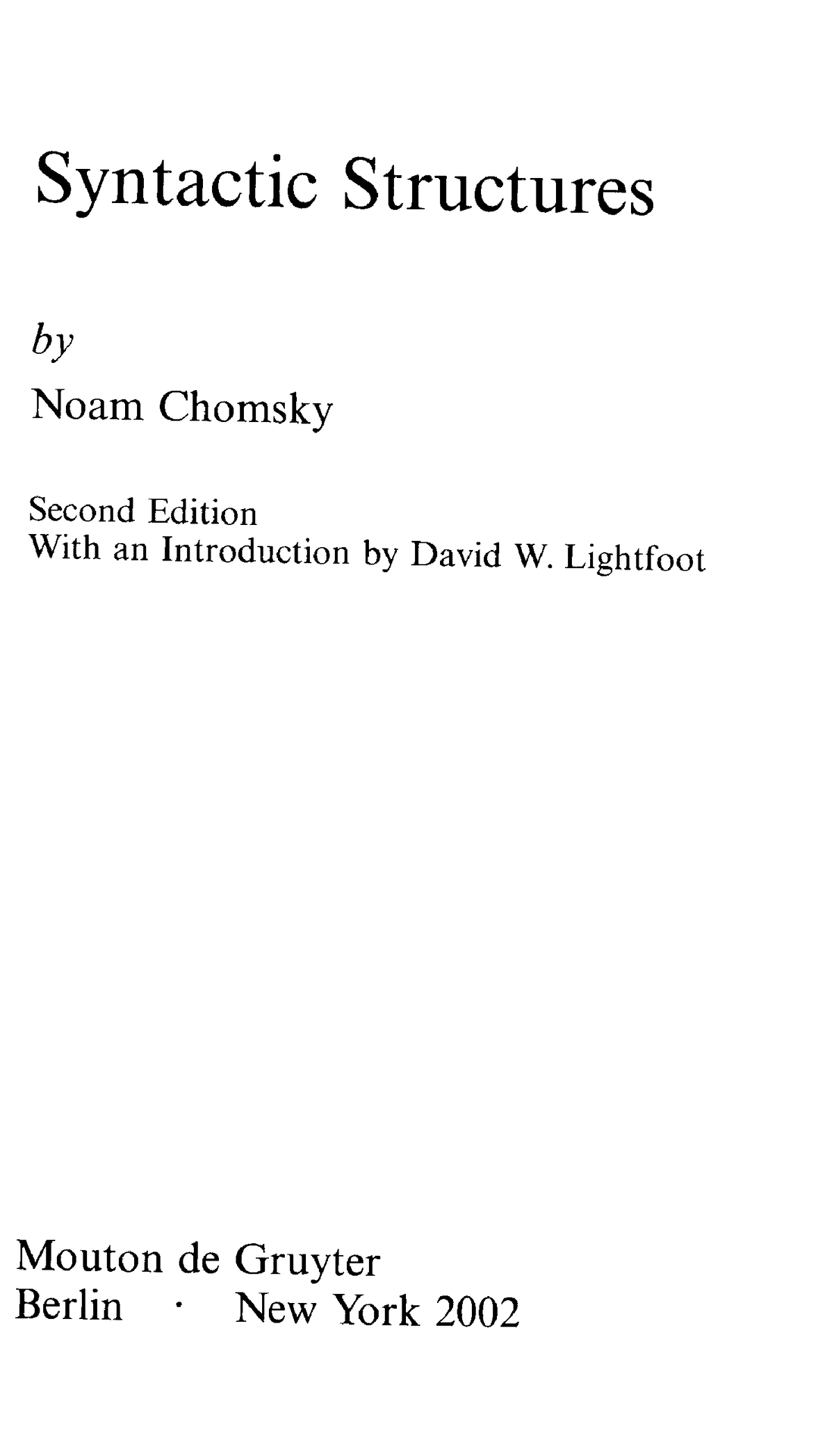 Syntactic Structures 2nd Ed Noam Chomsky Lingüística I Studocu