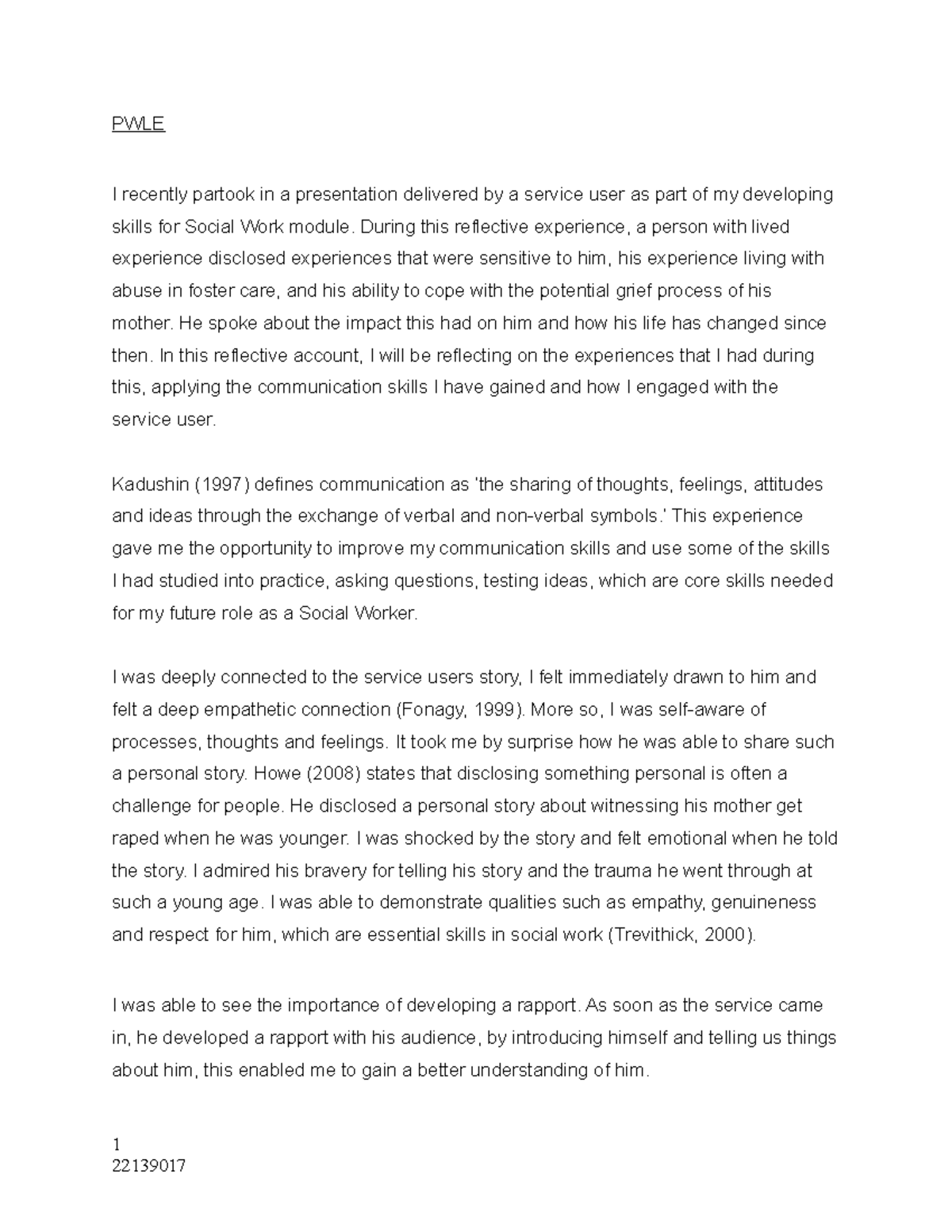 PWLE NEW - ESSAY - PWLE I recently partook in a presentation delivered ...