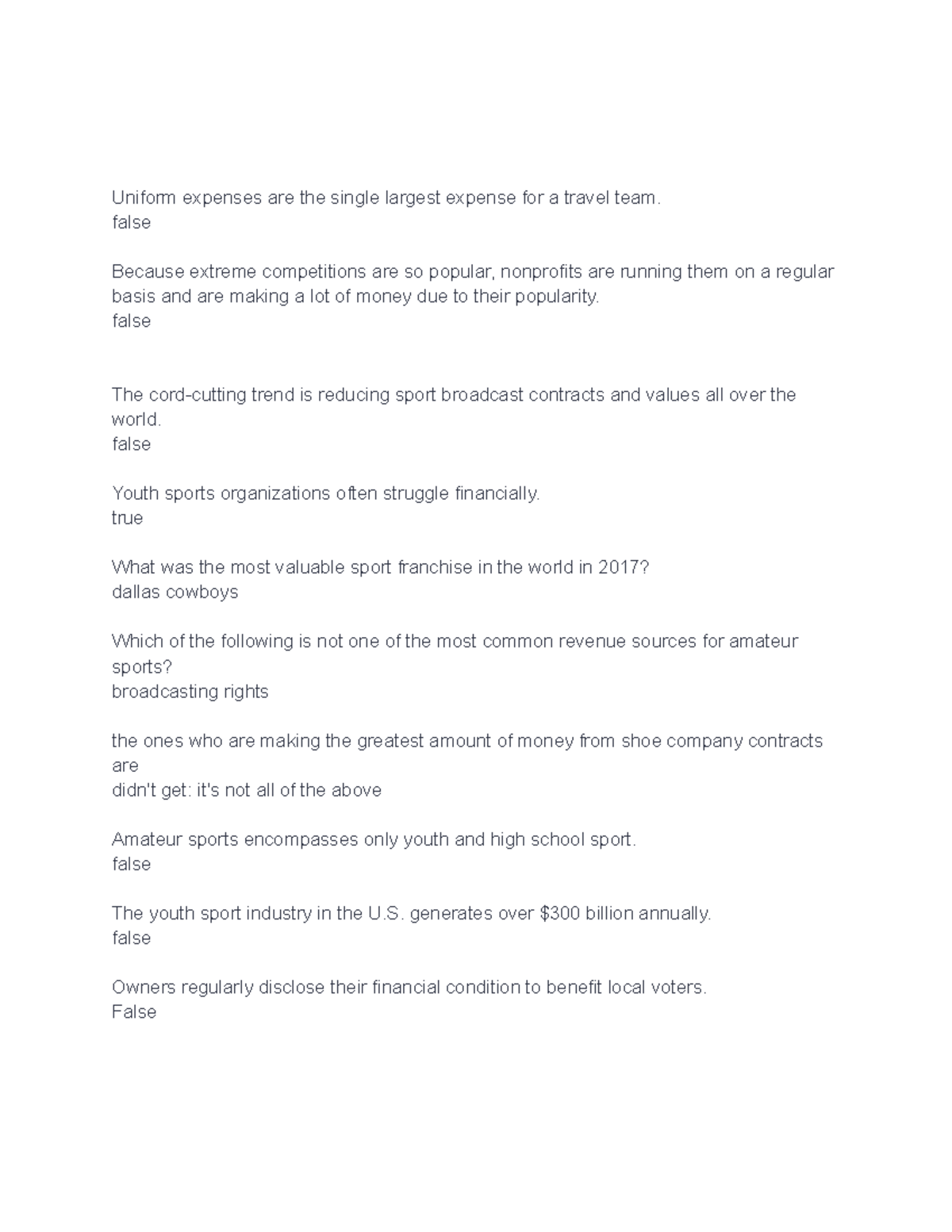 Sports Business and Finance Chapter 2 Uniform expenses are the single largest expense for a