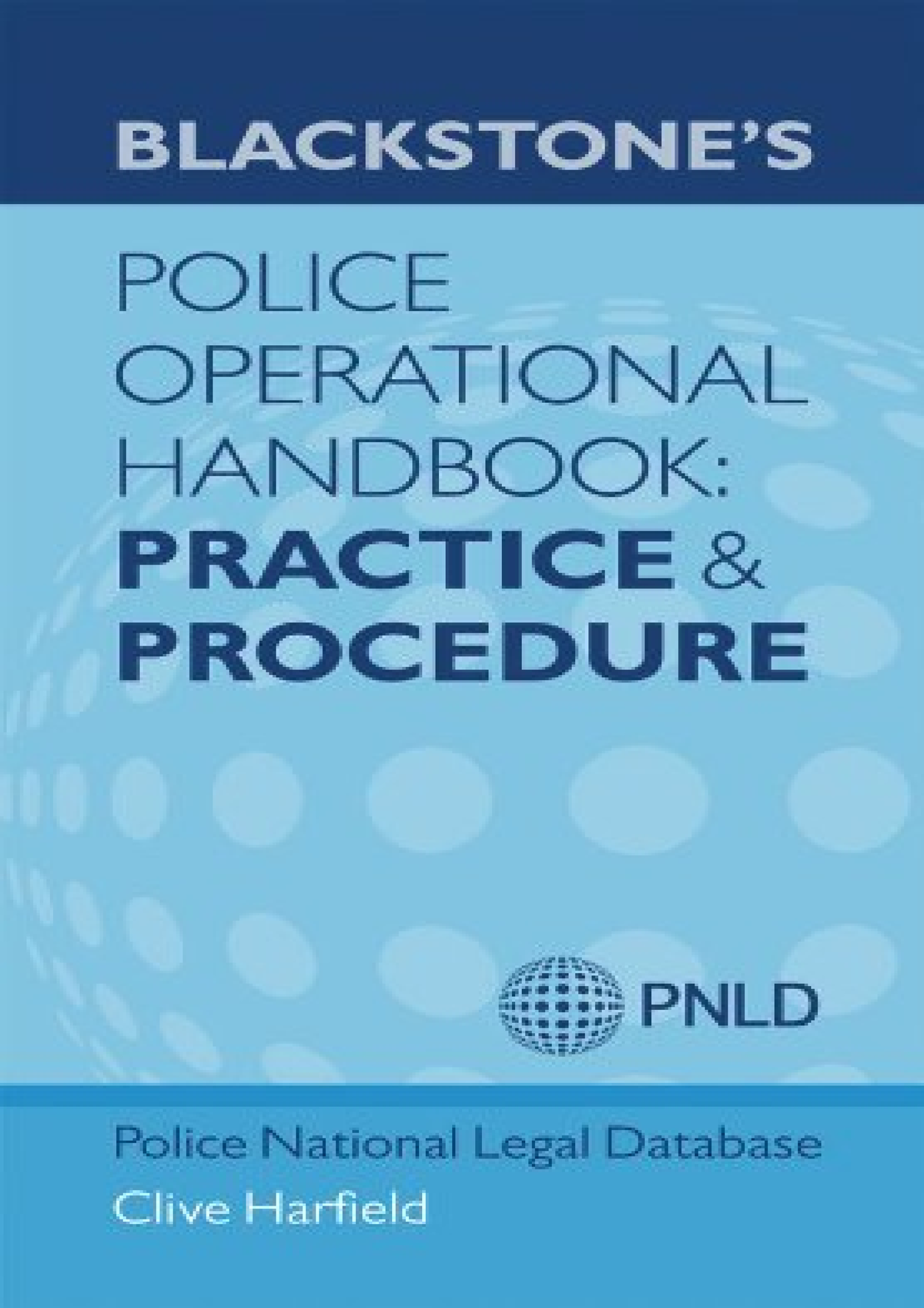 Download [PDF] Blackstone's Police Operational Handbook Practice and