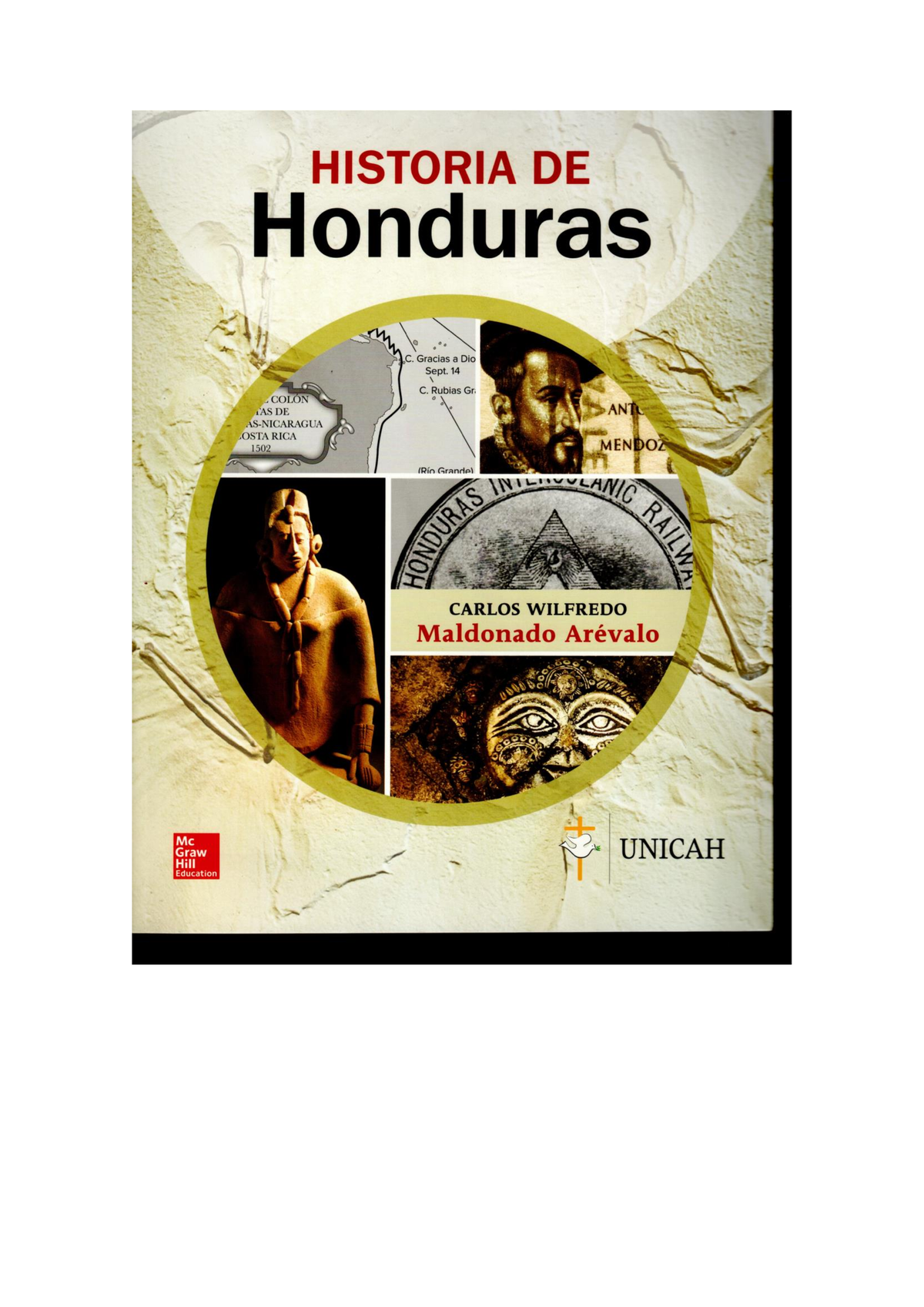 Historia De Honduras - Resúmen - Studocu