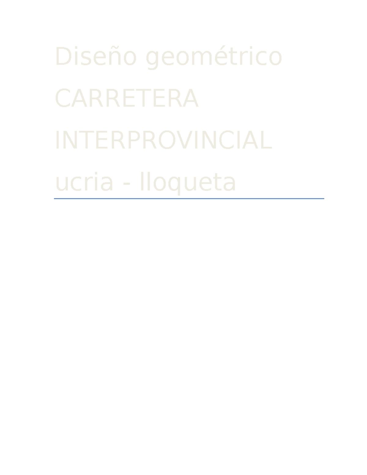 Ucria Y Lloqueta Trabajo Memoria Descriptiva - Diseño geométrico ...