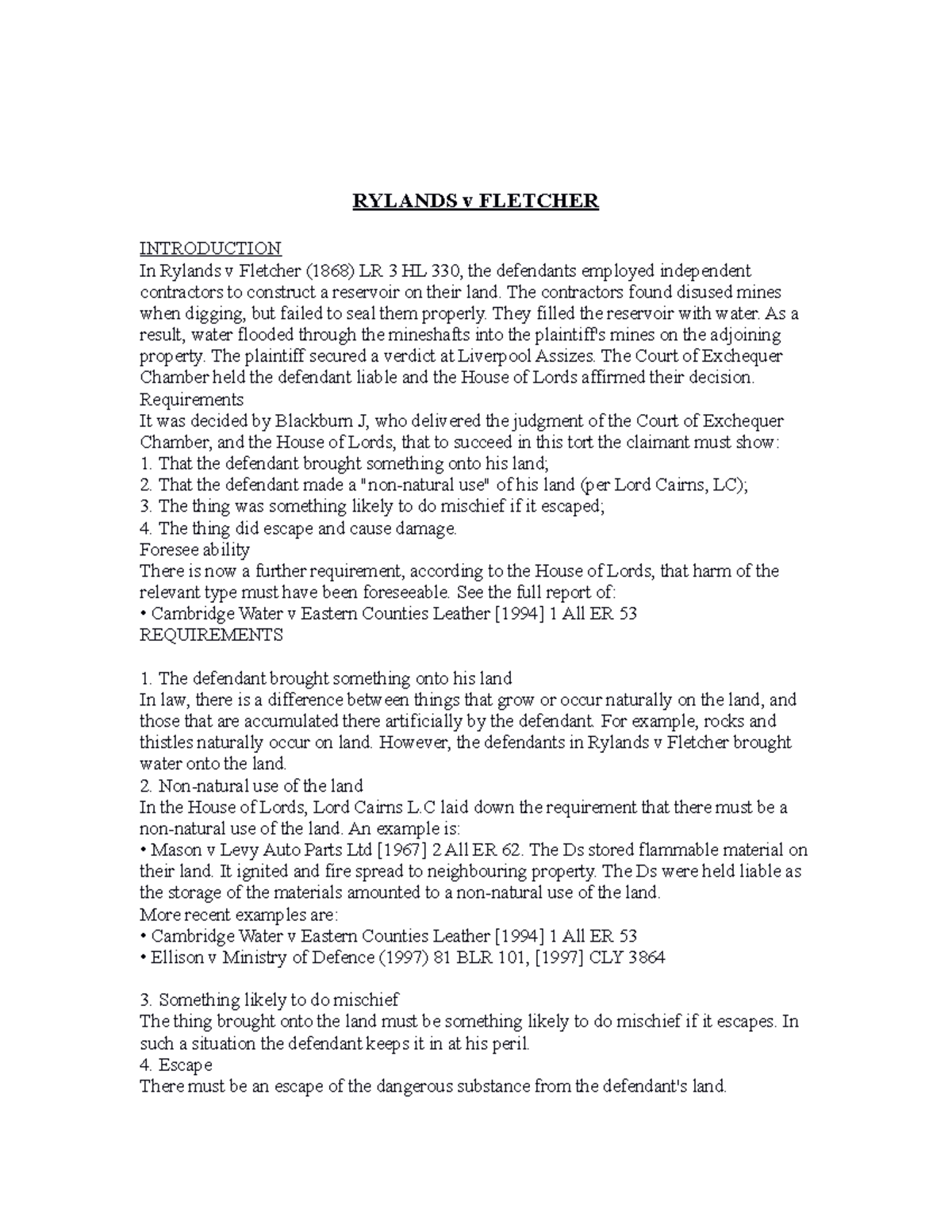 Rylands v Fletcher Case law RYLANDS v FLETCHER INTRODUCTION In