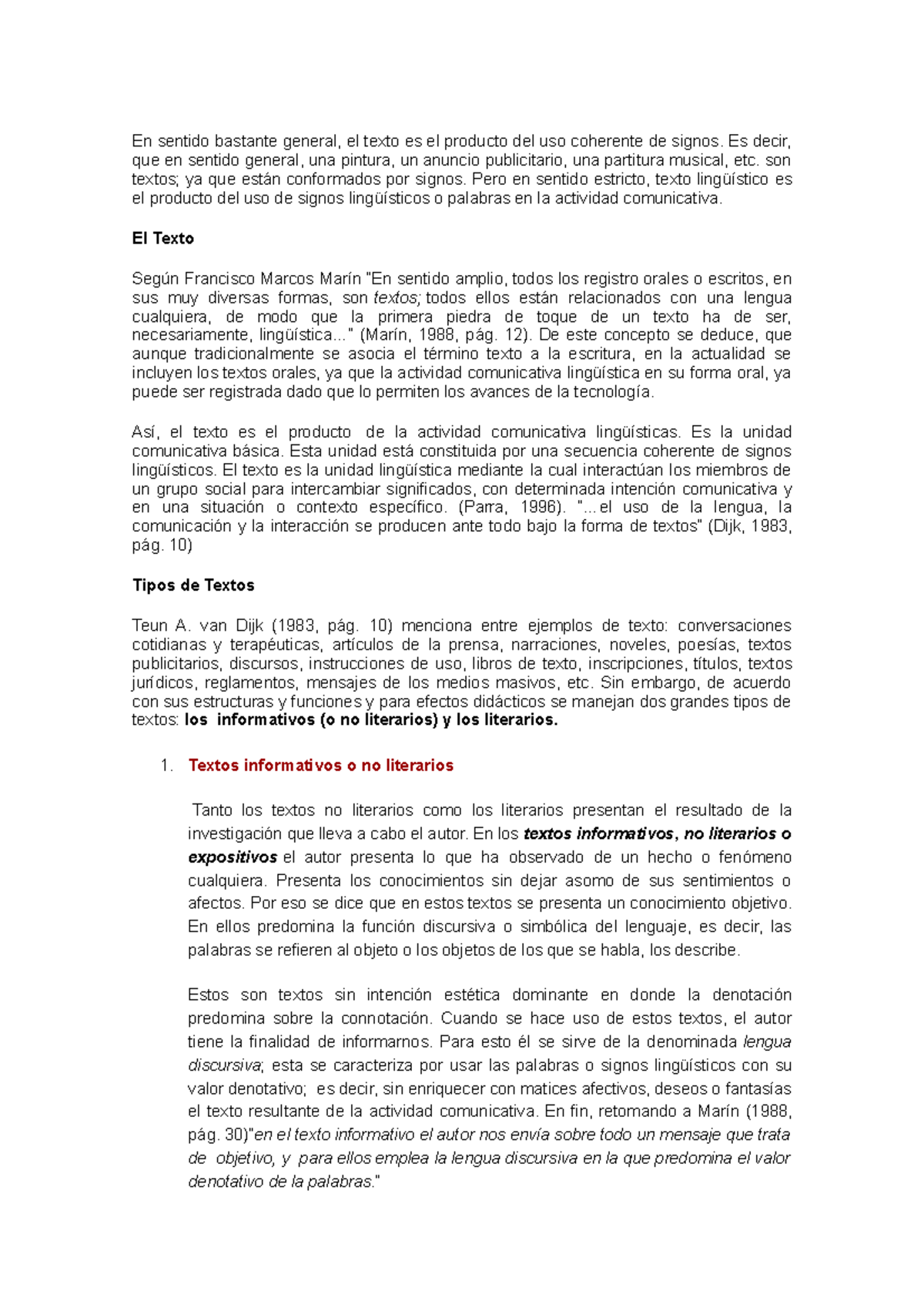 Texto linguistico - ESPAÑOL - En sentido bastante general, el texto es ...