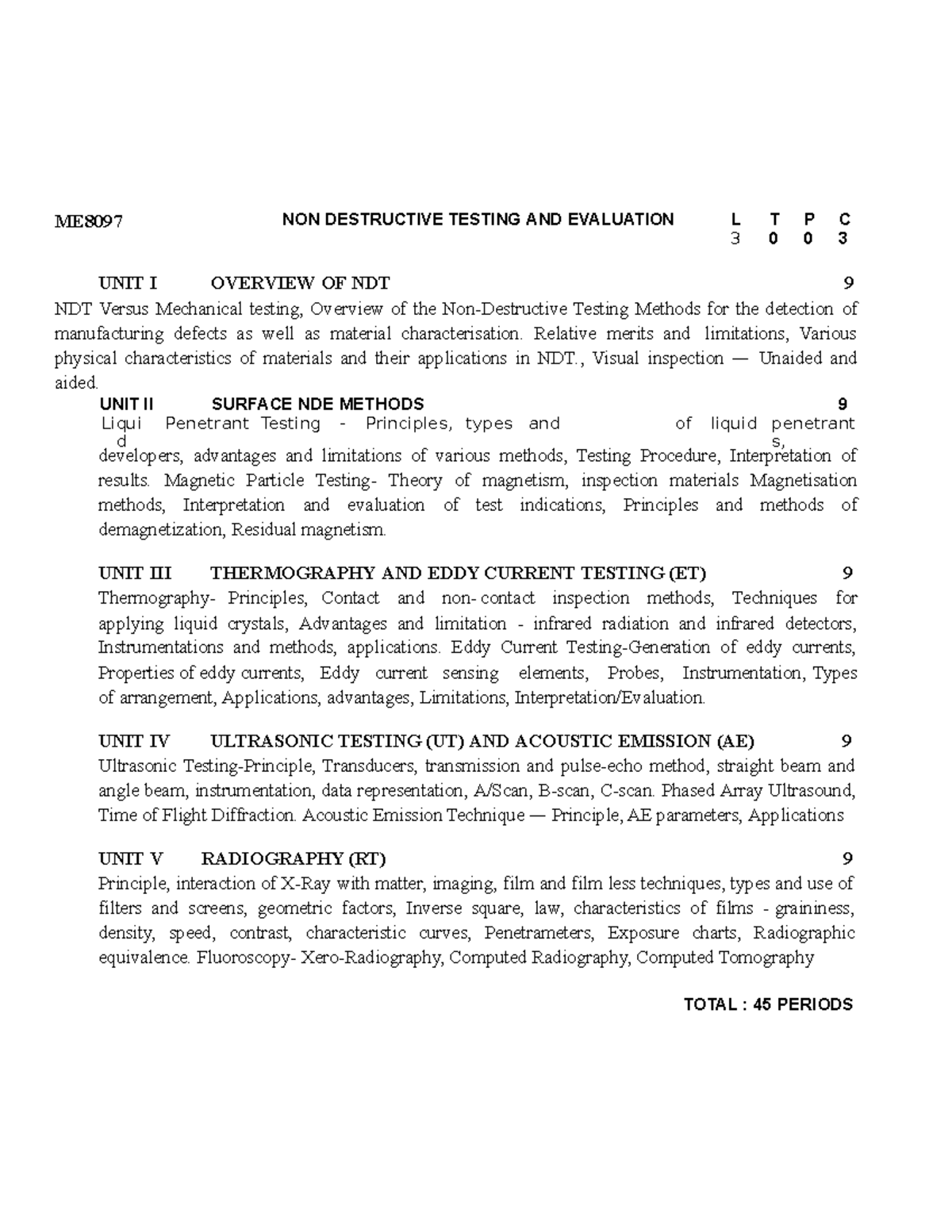 ME8097-NDT Syllabus - Ndte - ME UNIT IOVERVIEW OF NDT NDT Versus ...