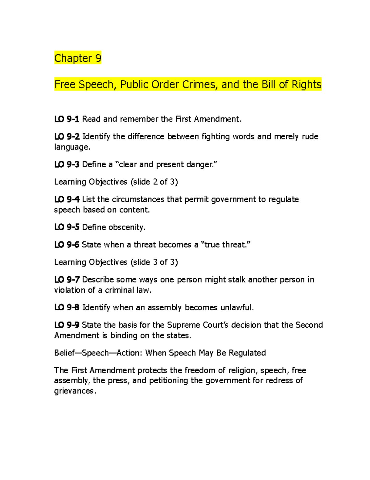 Chapter 9 Free Speech, Public Order Crimes, and the Bill of Rights LO
