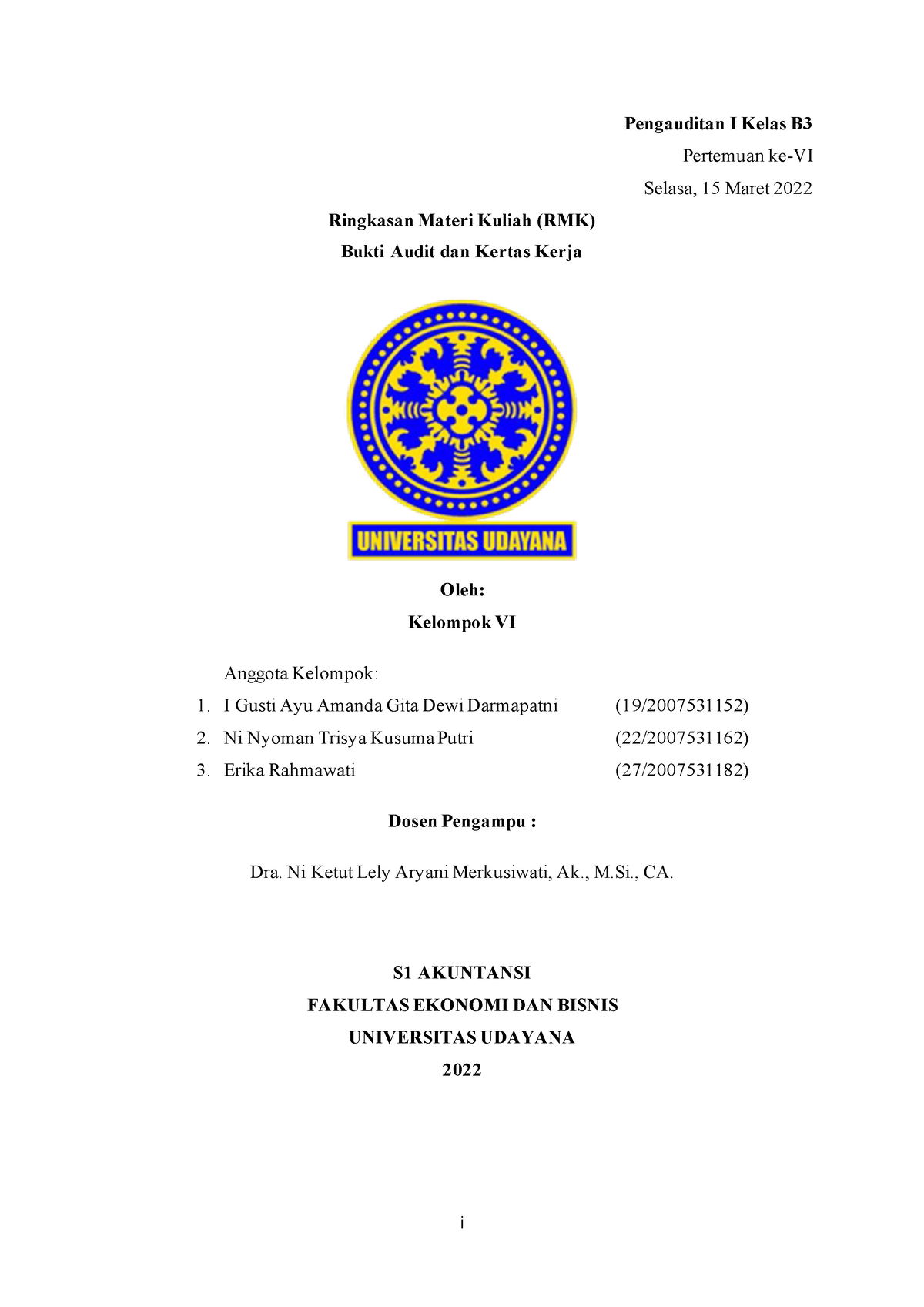 Bukti Audit (Pengauditan I) - I Pengauditan I Kelas B Pertemuan Ke-VI ...