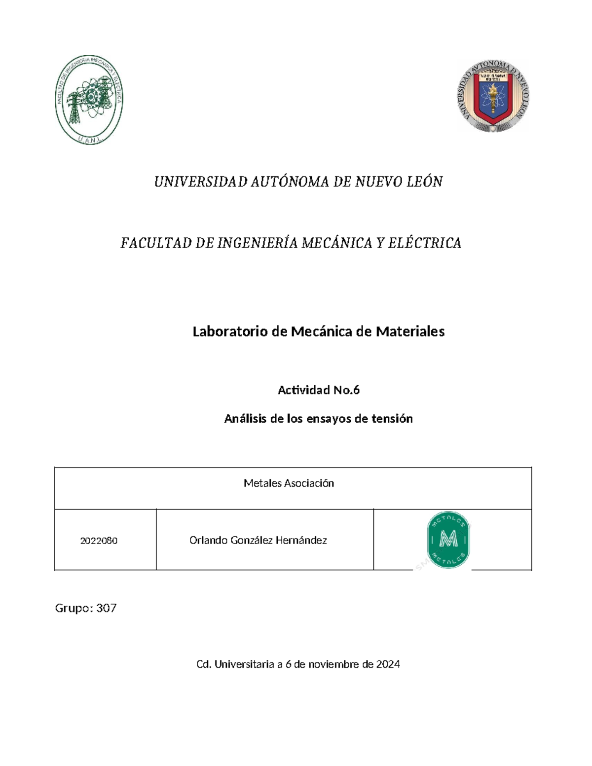 Actividad No - practica 7 - UNIVERSIDAD AUTÓNOMA DE NUEVO LEÓN FACULTAD ...