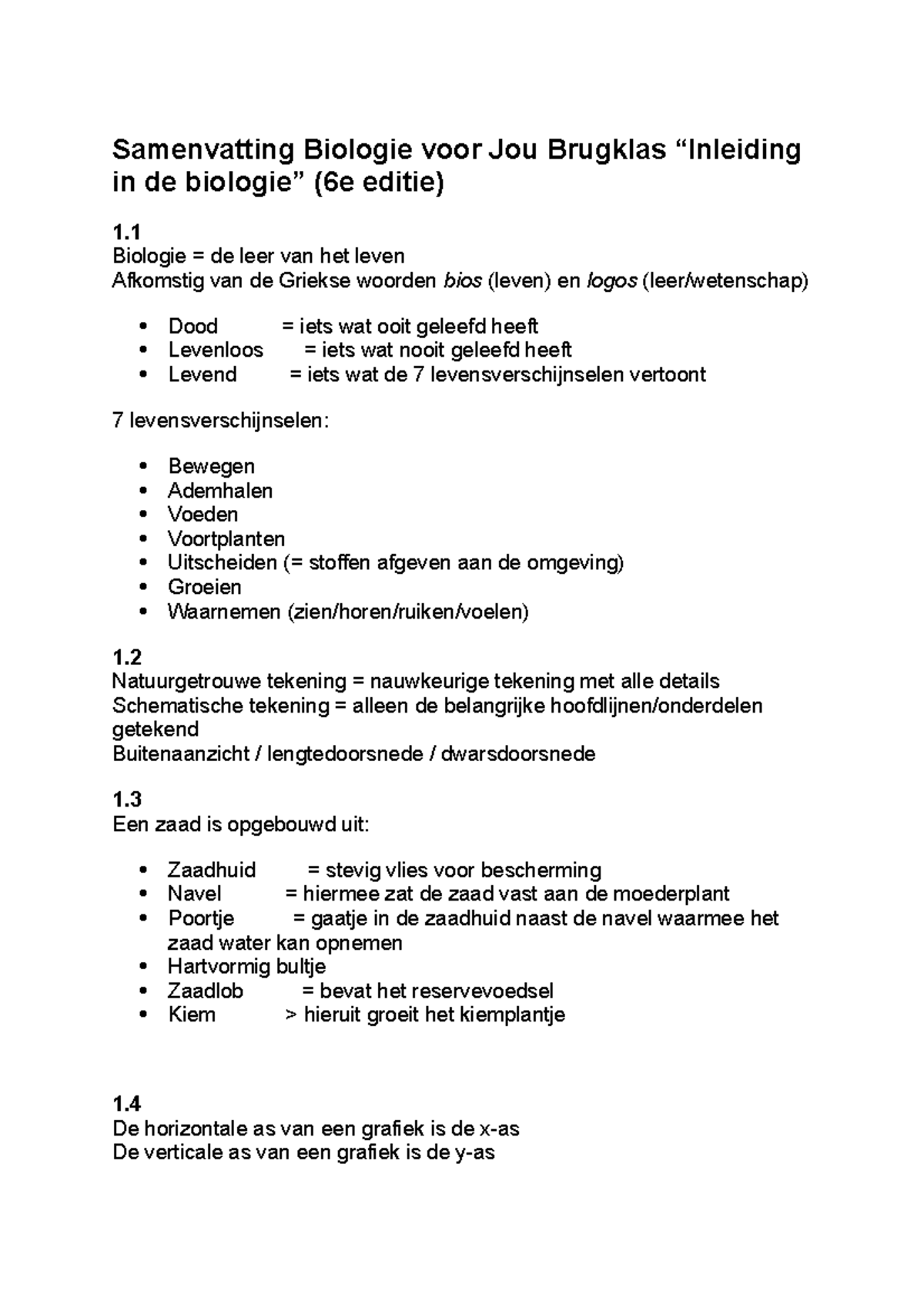 Samenvatting Biologie Voor Jou Brugklas - Biologie = De Leer Van Het ...