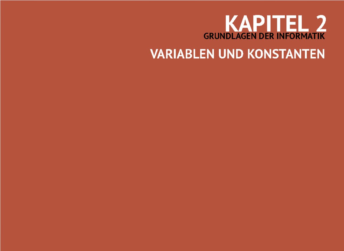 02 Variablen und Konstanten - KAPITEL 2KAPITEL 2 GRUNDLAGEN DER ...