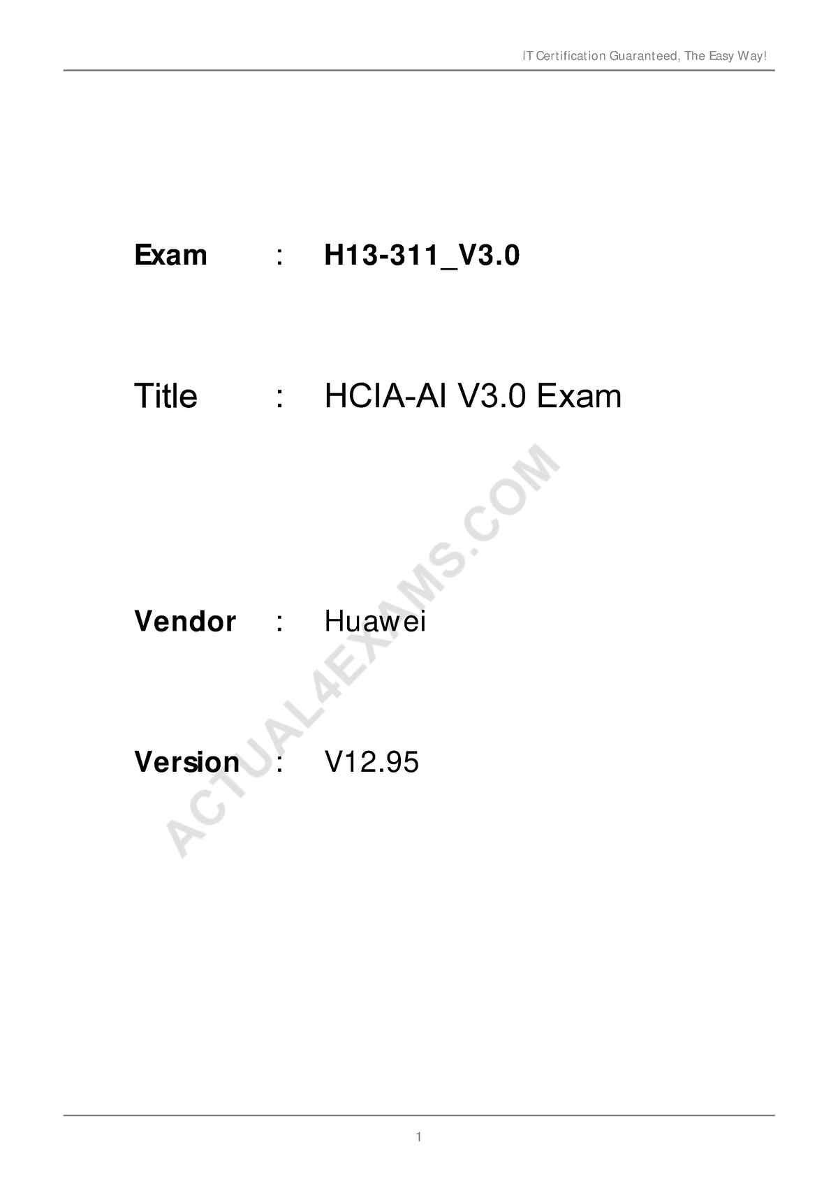 HCIA AI Dumps H13 311 V3.0 V12 - Exam : H13-311_V3. Title : HCIA-AI V3 Sns-Brigh10