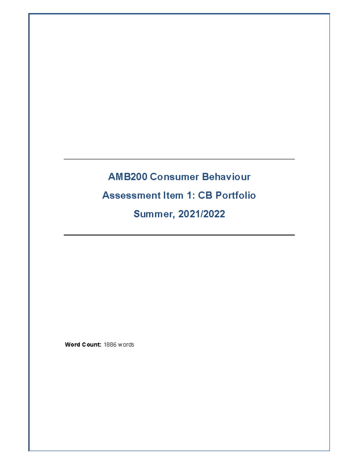 AMB200 Assignment 1 CB Portfolio AMB200 Consumer Behaviour Assessment