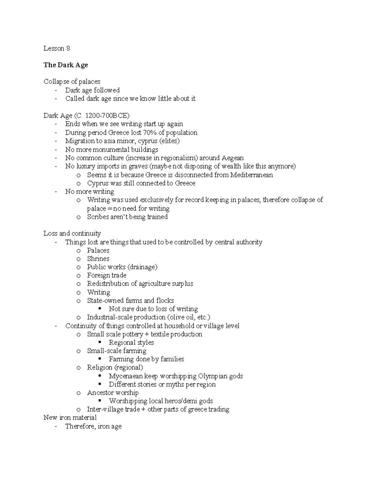 CLCV1002 Lesson 8 Lesson 8 The Dark Age Collapse of palaces Dark age followed Called